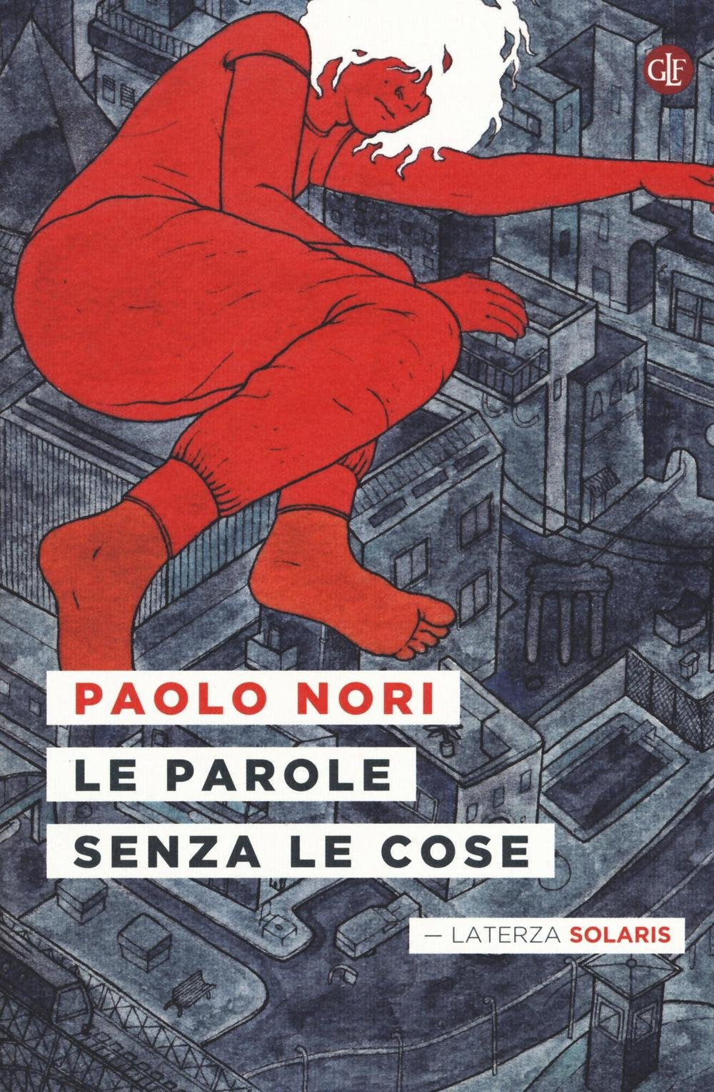 Le parole senza le cose (Solaris) Essays & Short Stories