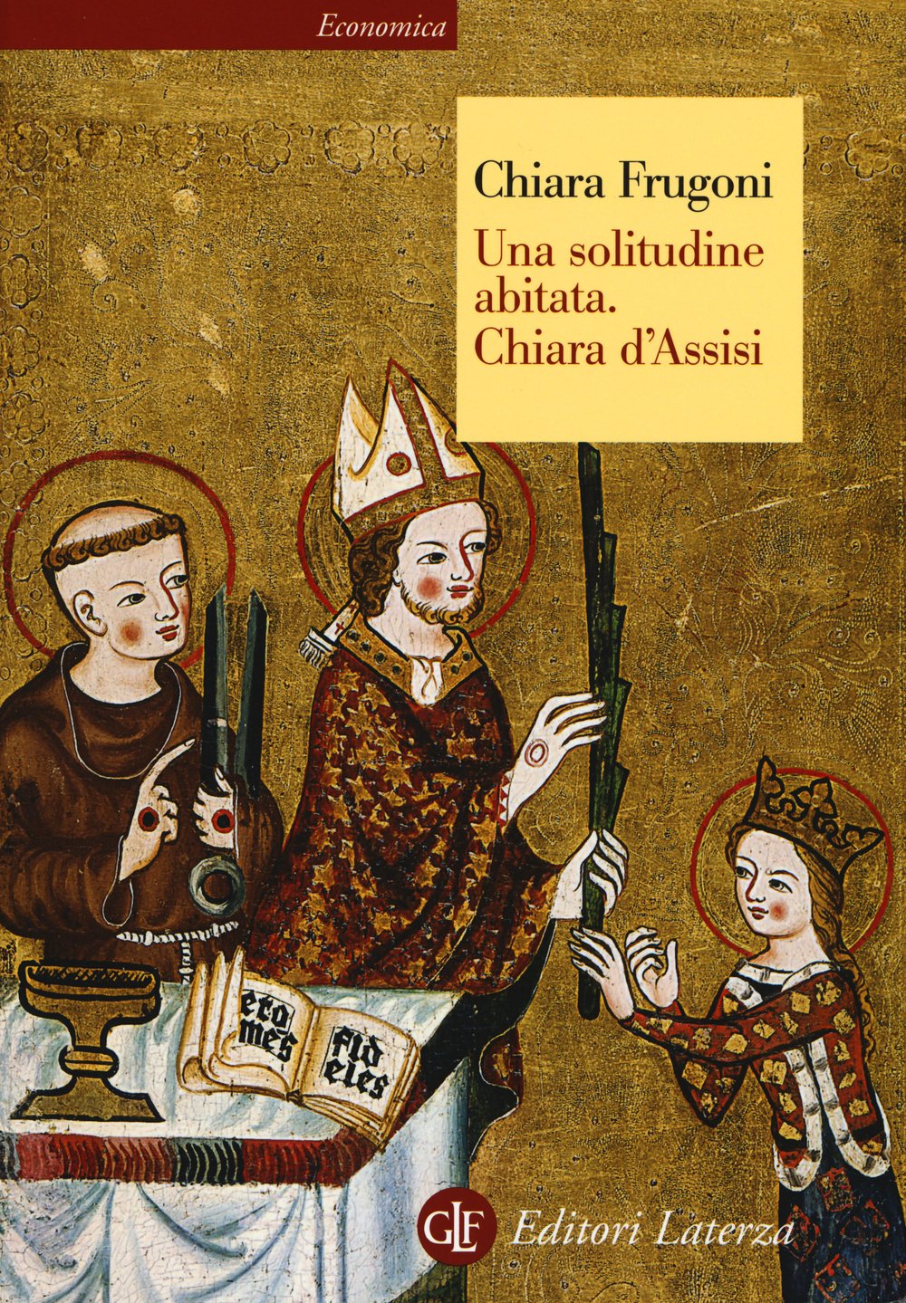Una solitudine abitata. Chiara d'Assisi book