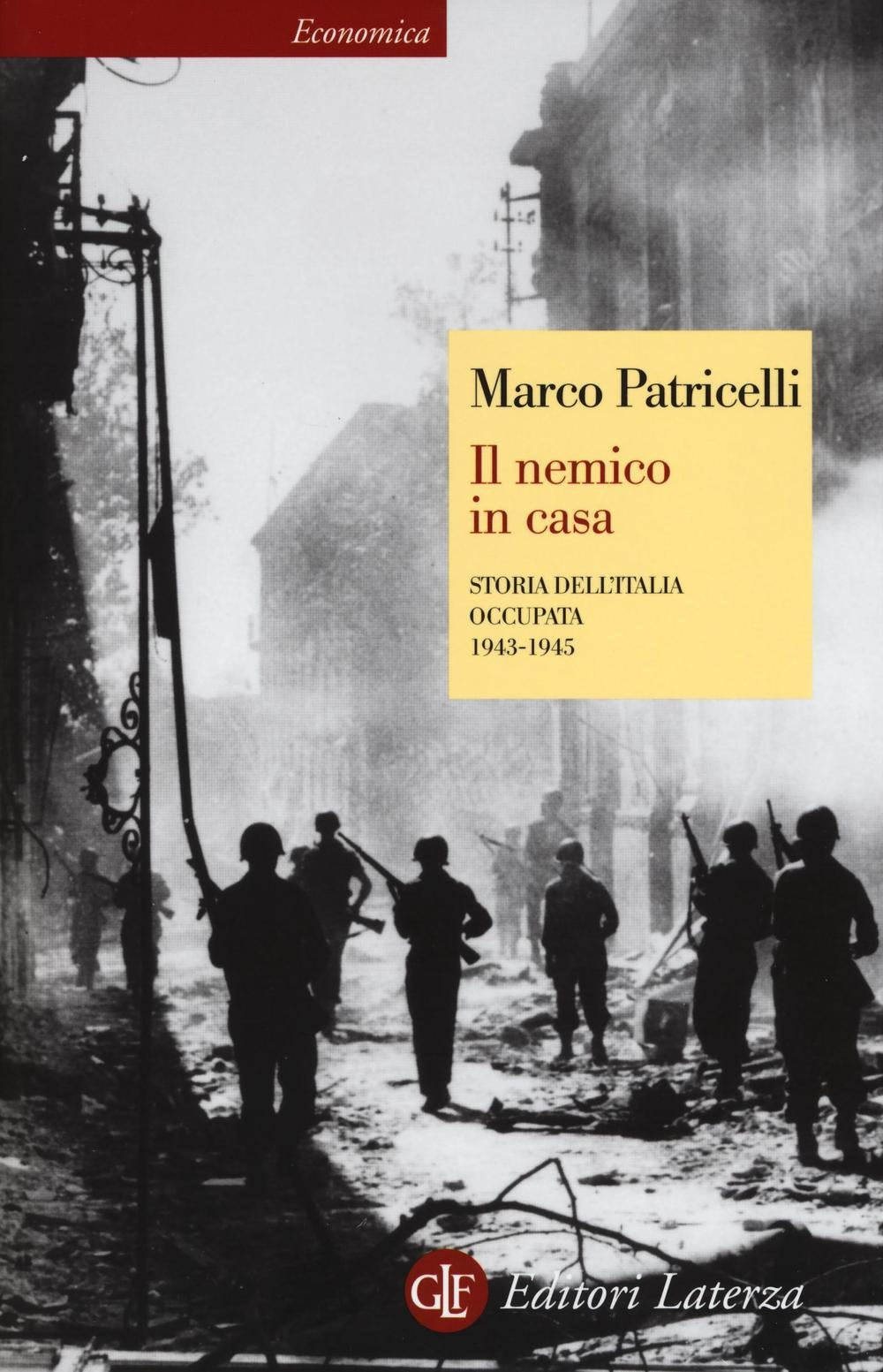 Il nemico in casa. Storia dell'Italia occupata (1943-1945) book