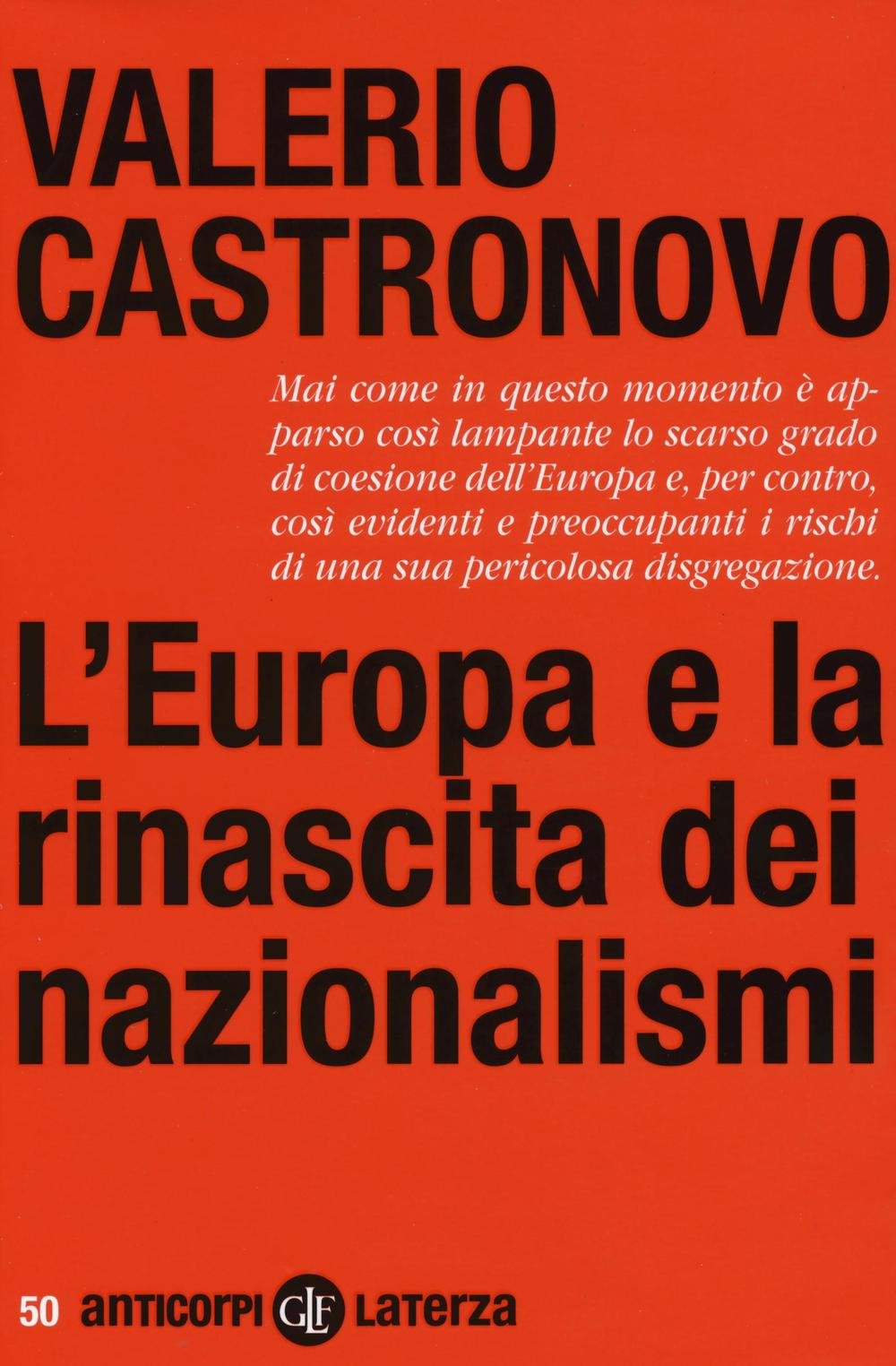 L' Europa e la rinascita dei nazionalismi Politics & History
