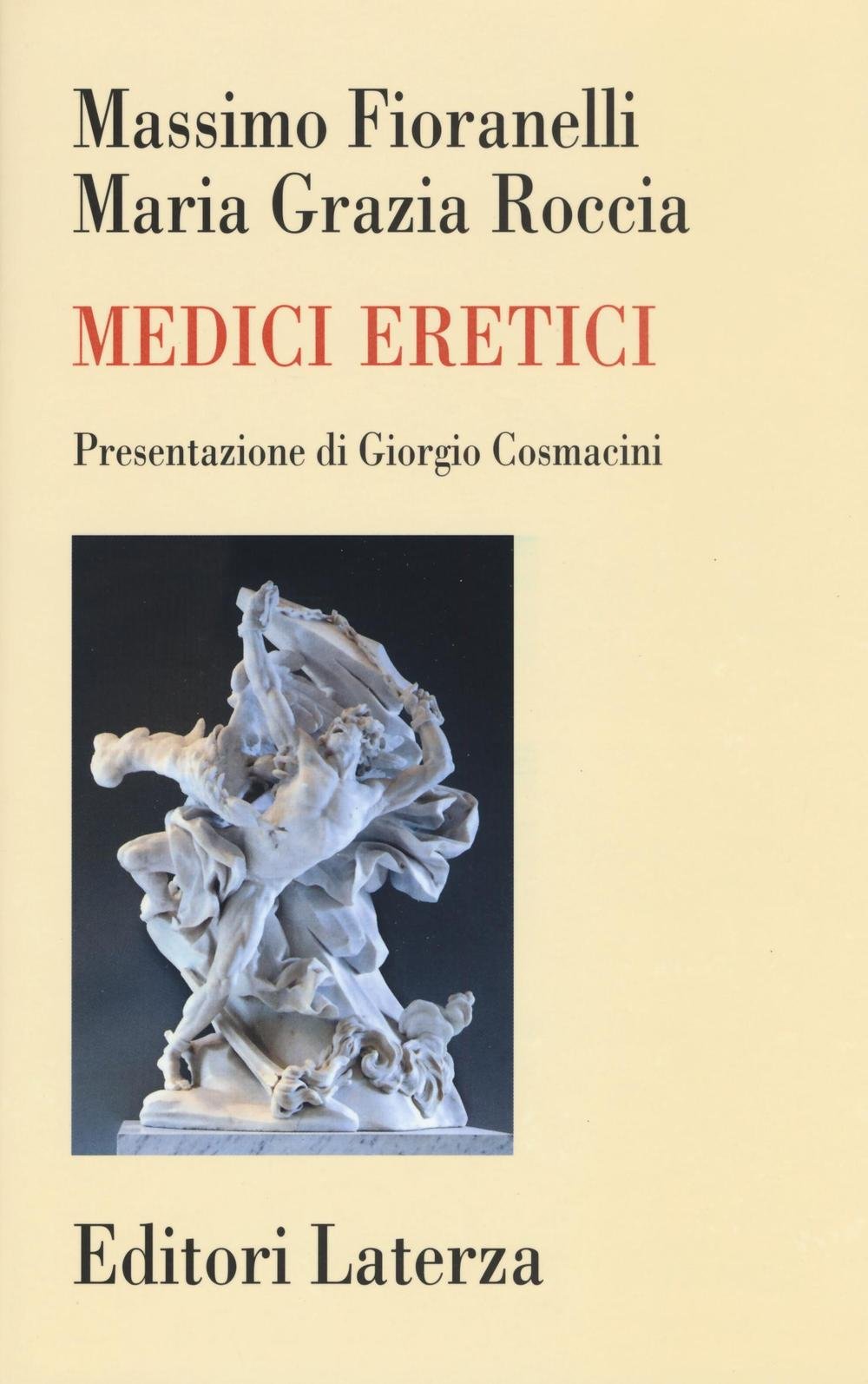 Medici eretici Medicine