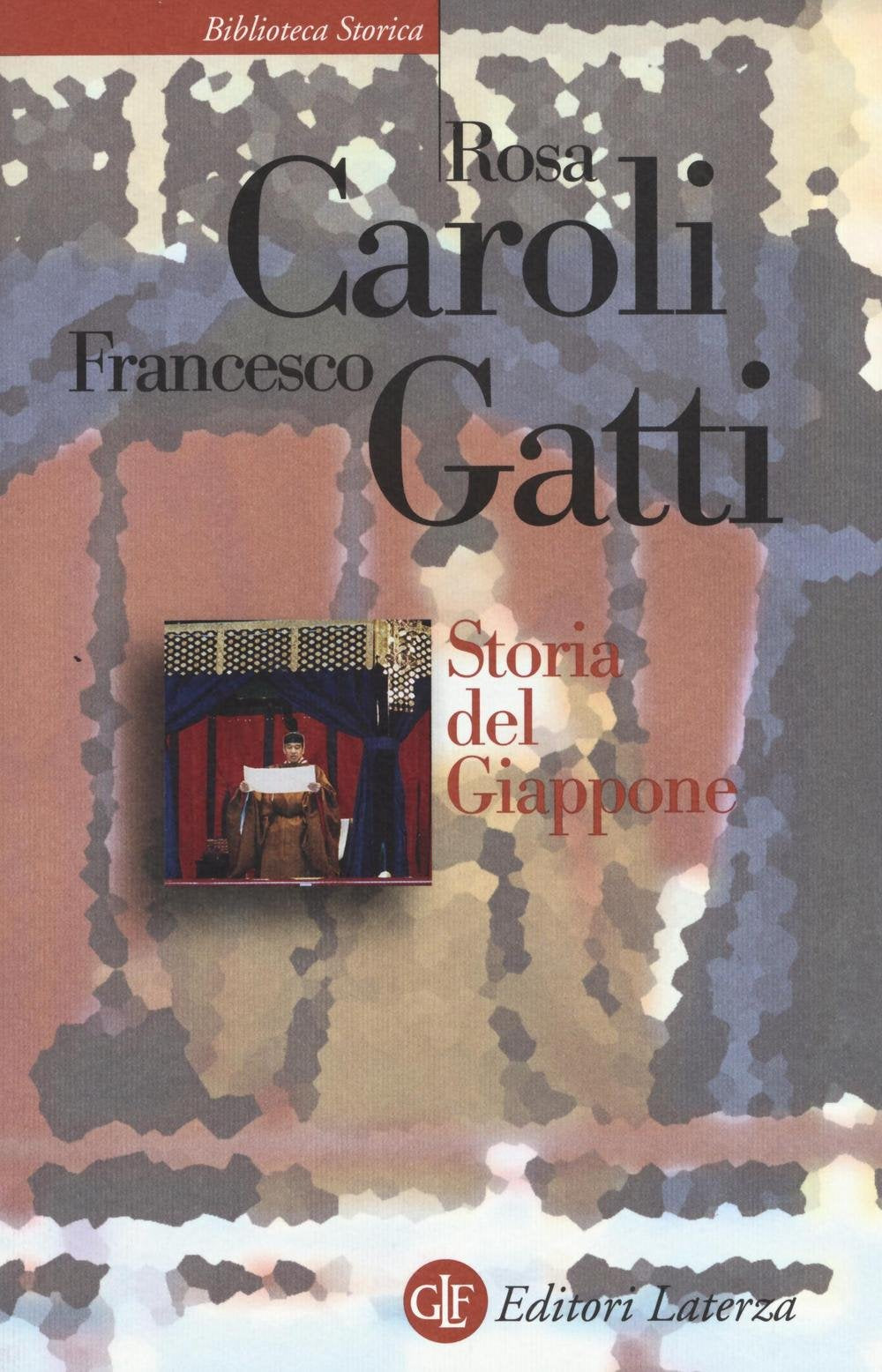 Storia del Giappone (Biblioteca storica Laterza) Politics & History