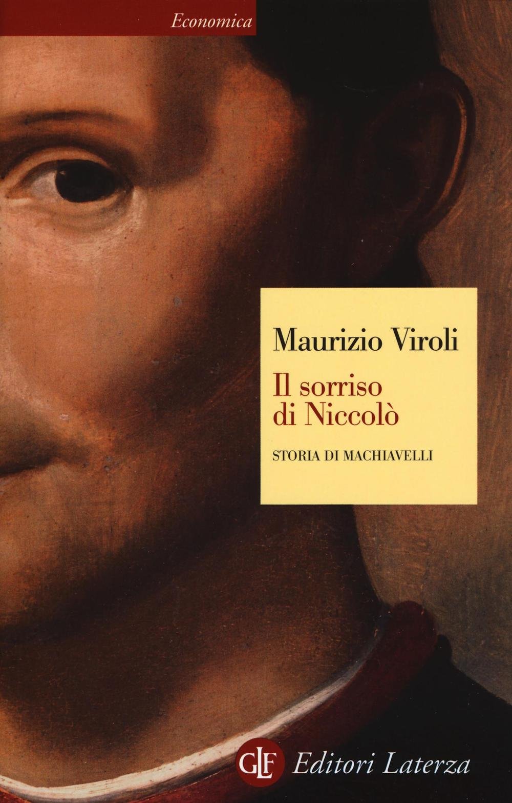 Il sorriso di Niccolò. Storia di Machiavelli book