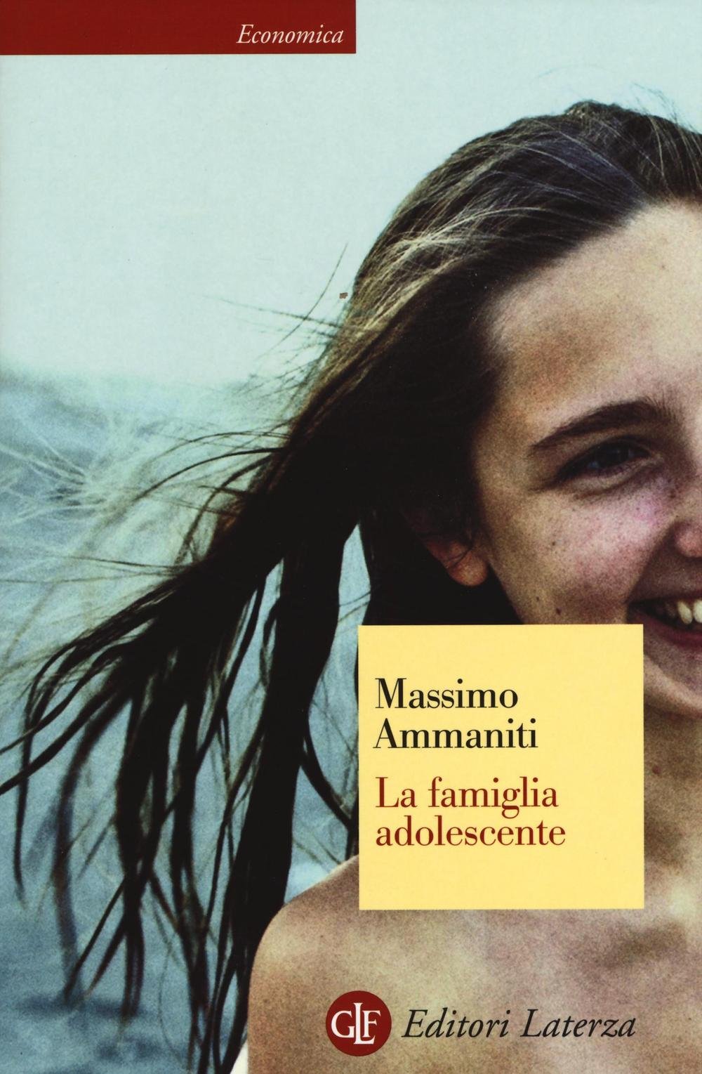 La famiglia adolescente (Economica Laterza) Psychology