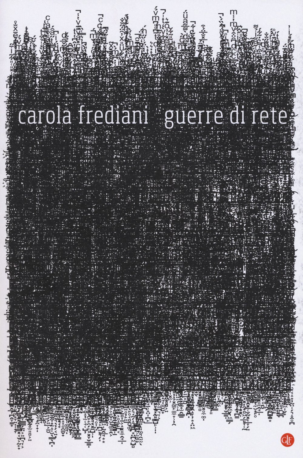 Guerre di rete (I Robinson. Letture) Media & Communication