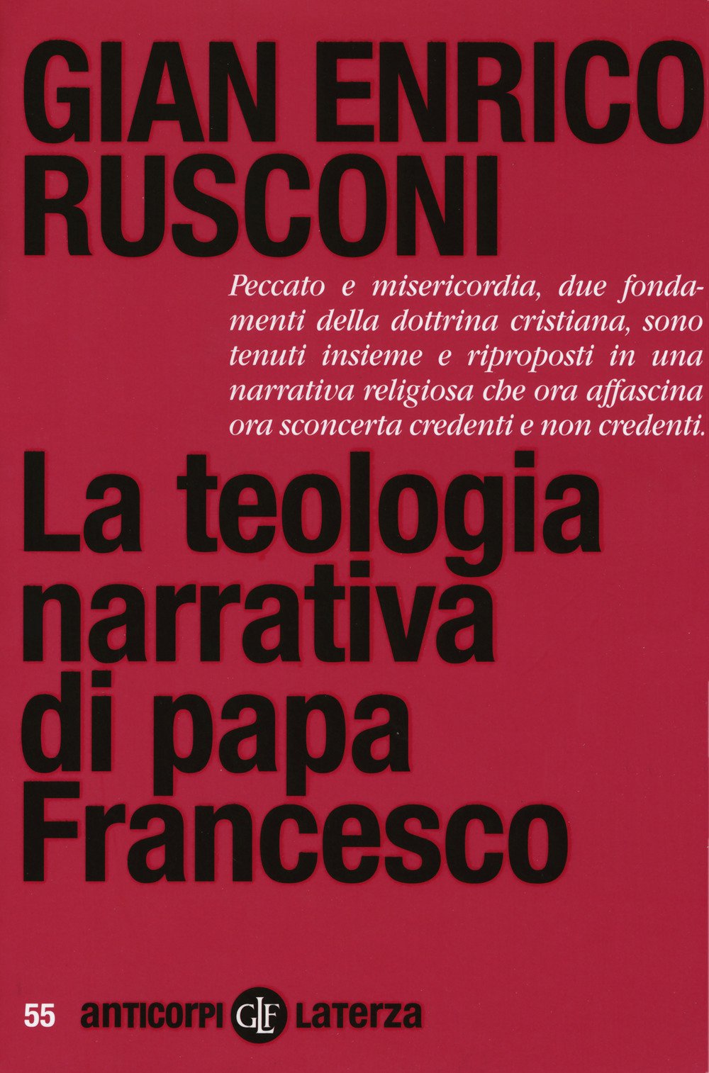 La teologia narrativa di papa Francesco (Anticorpi) Religion & Esotericism