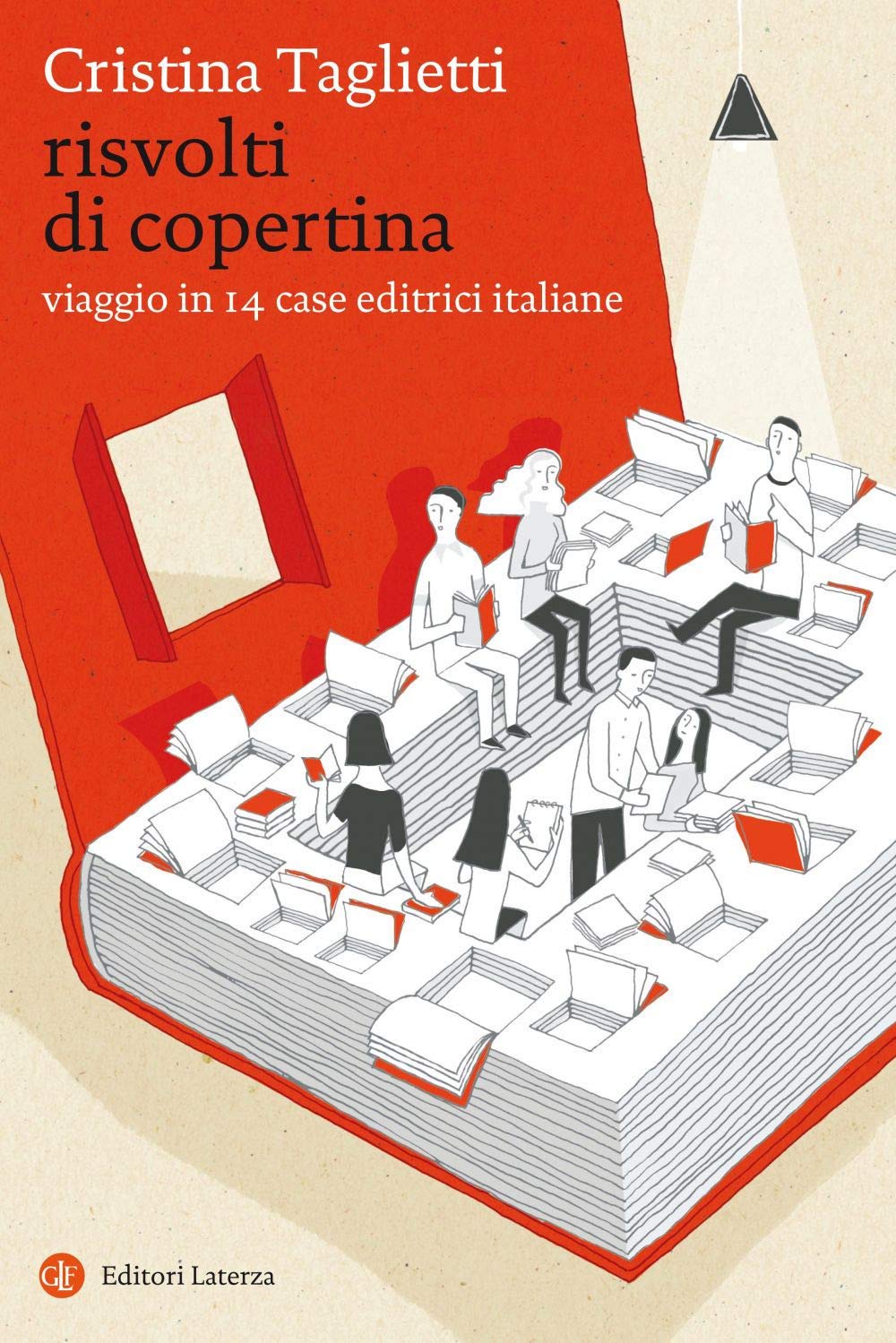 Risvolti di copertina. Viaggio in 14 case editrici italiane book