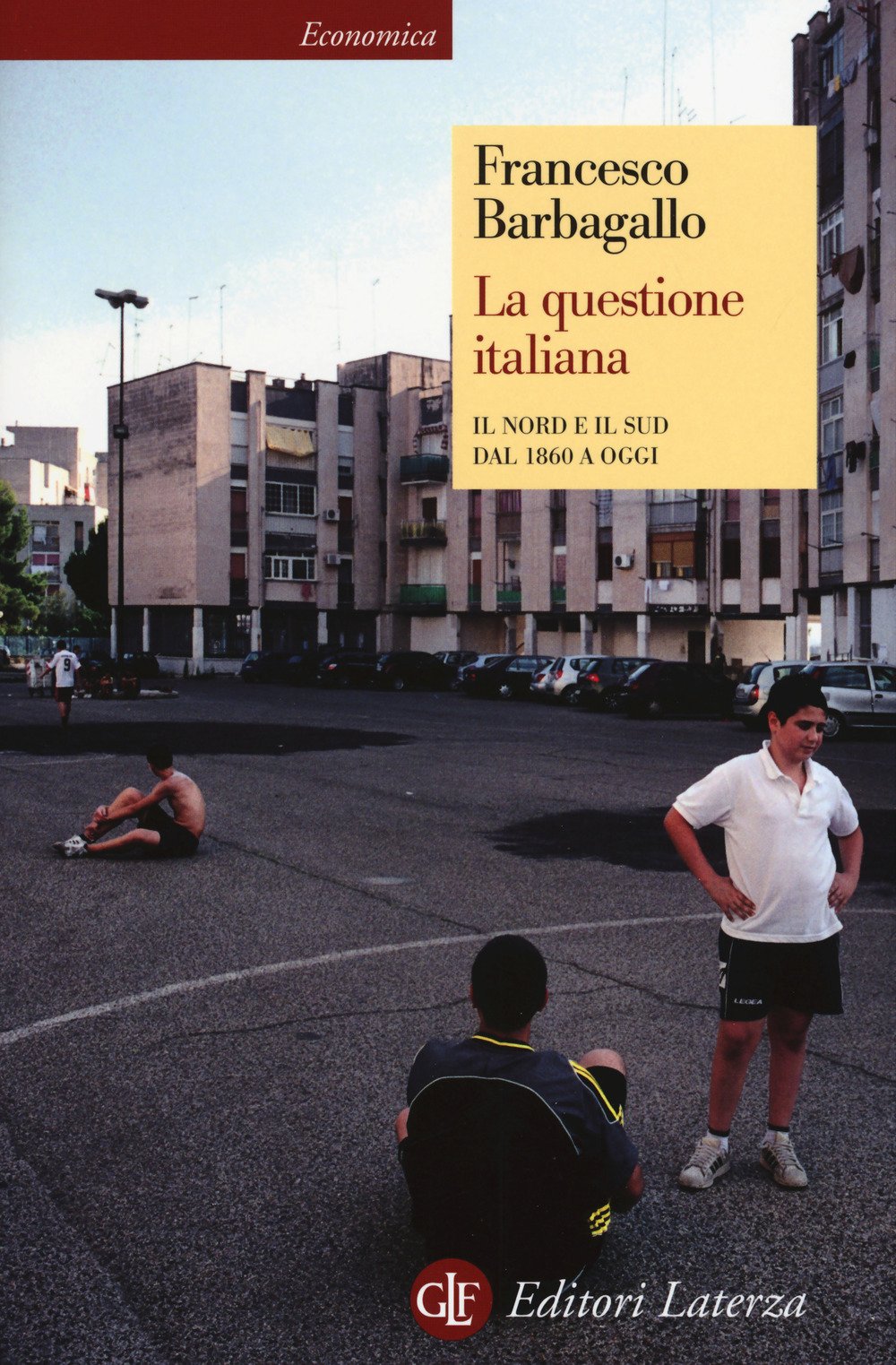 La questione italiana. Il Nord e il Sud dal 1860 a oggi German history