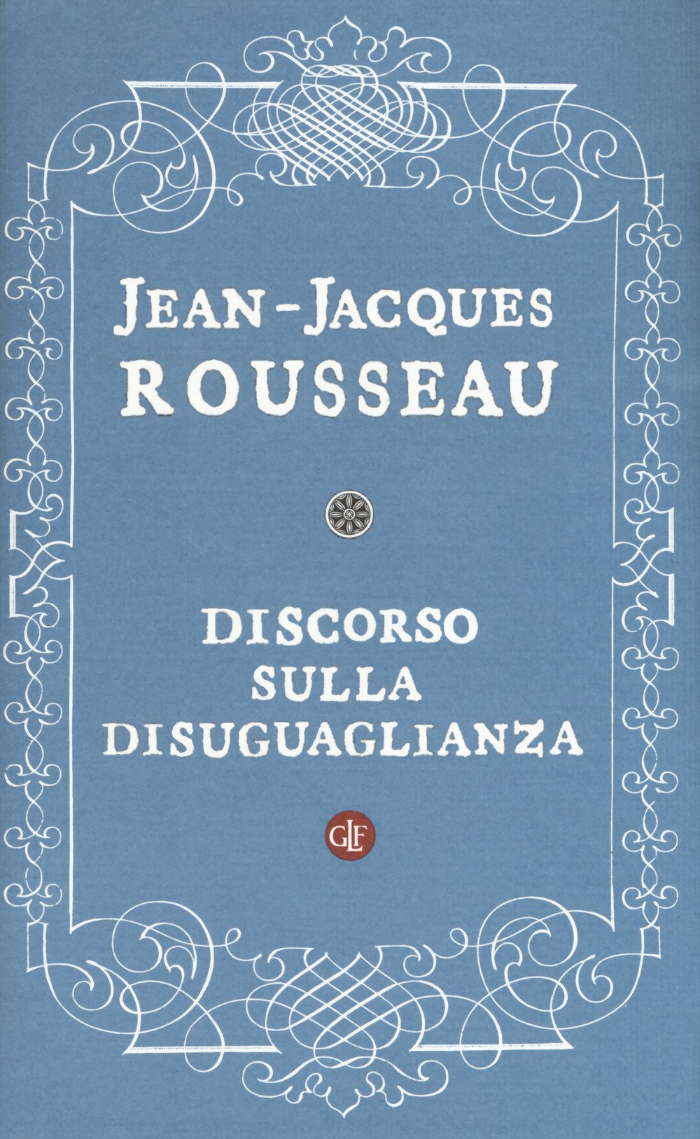 Discorso sulla disuguaglianza Philosophy
