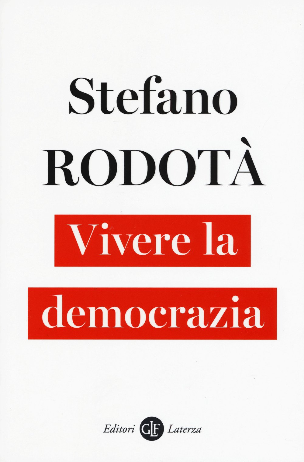 Vivere la democrazia book