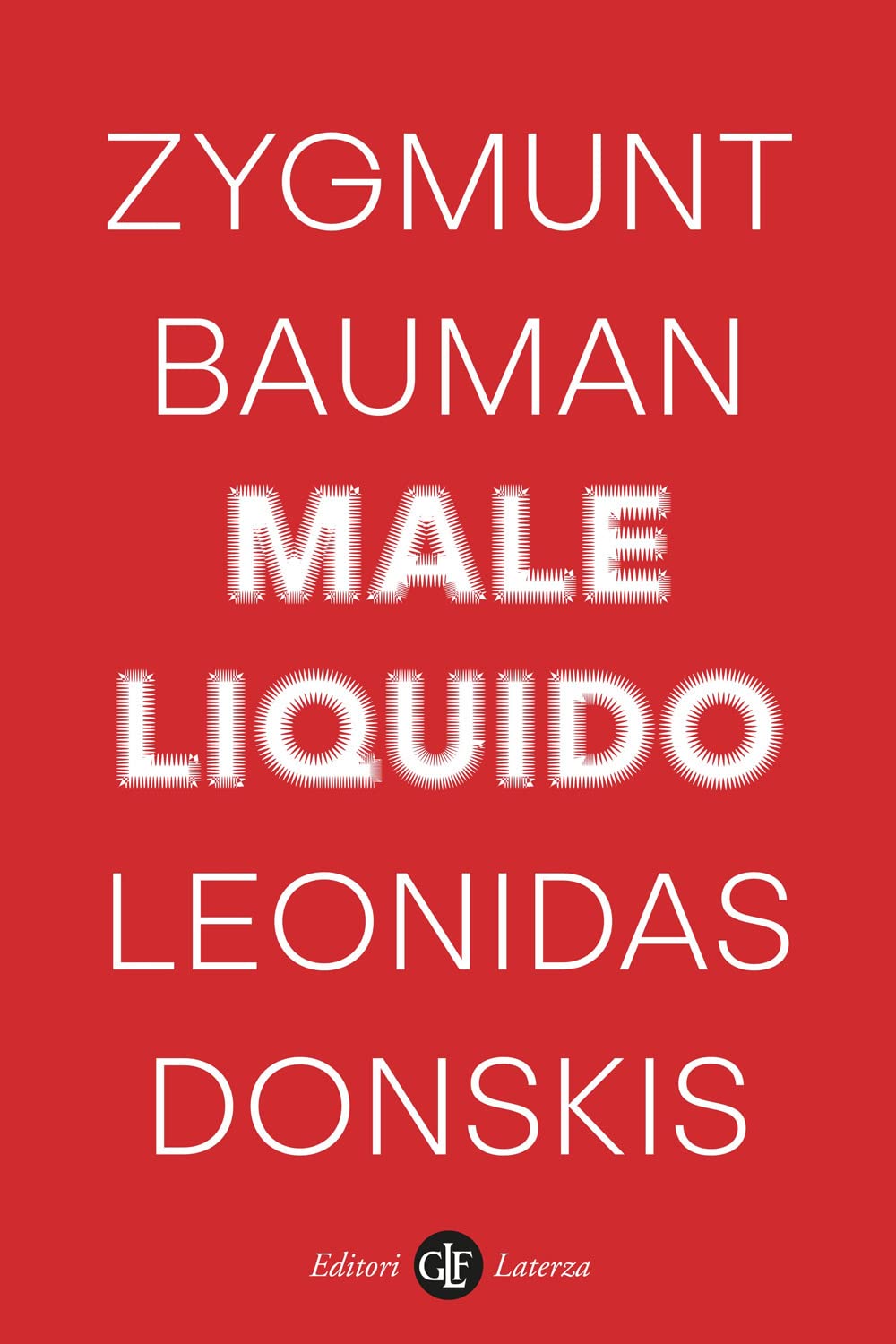 Male liquido. Vivere in un mondo senza alternative book