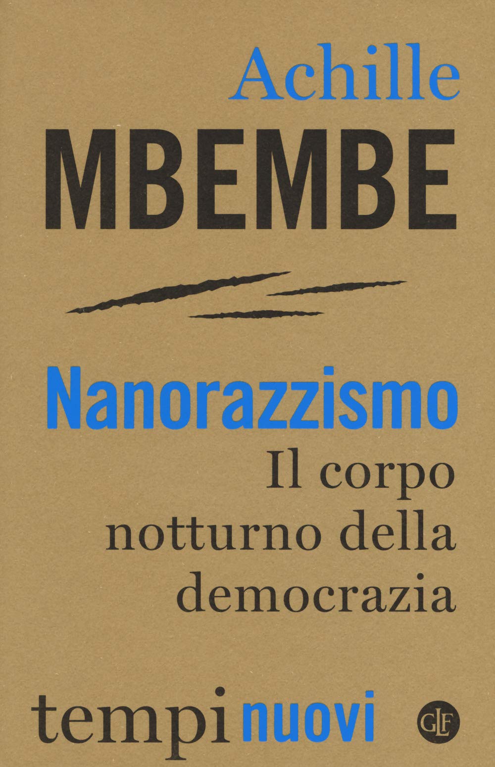 Nanorazzismo. Il corpo notturno della democrazia book