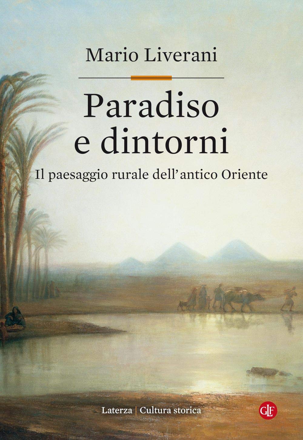 Paradiso e dintorni. Il paesaggio rurale dell'antico Oriente book