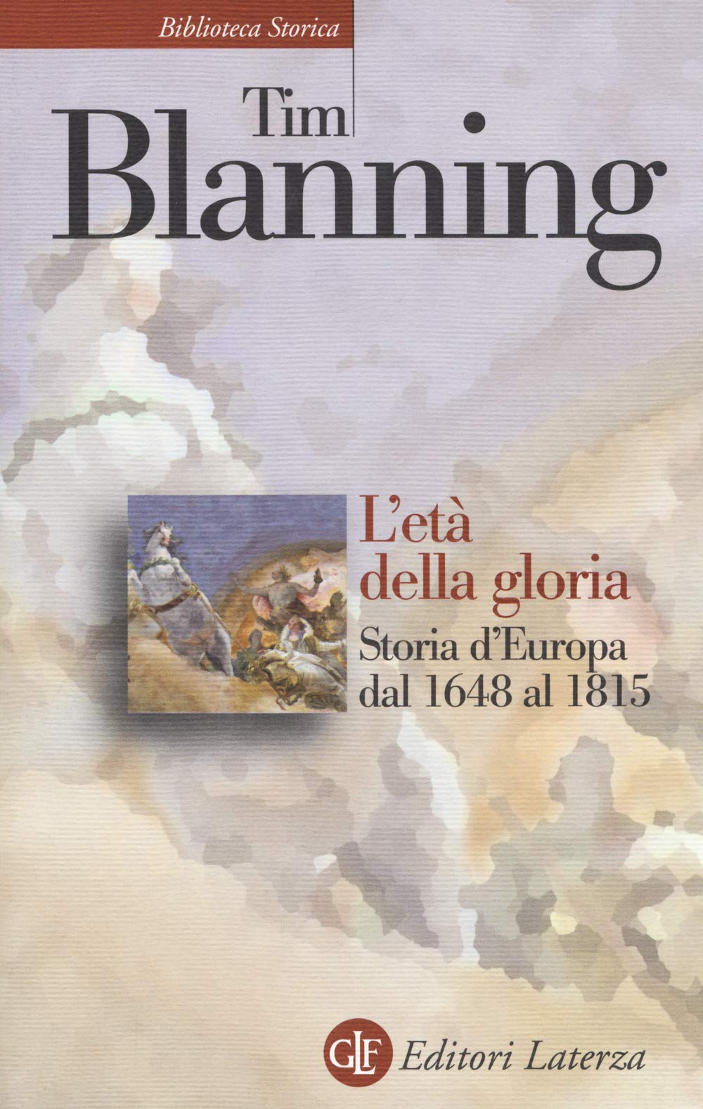 L'età della gloria. Storia d'Europa dal 1648 al 1815 book