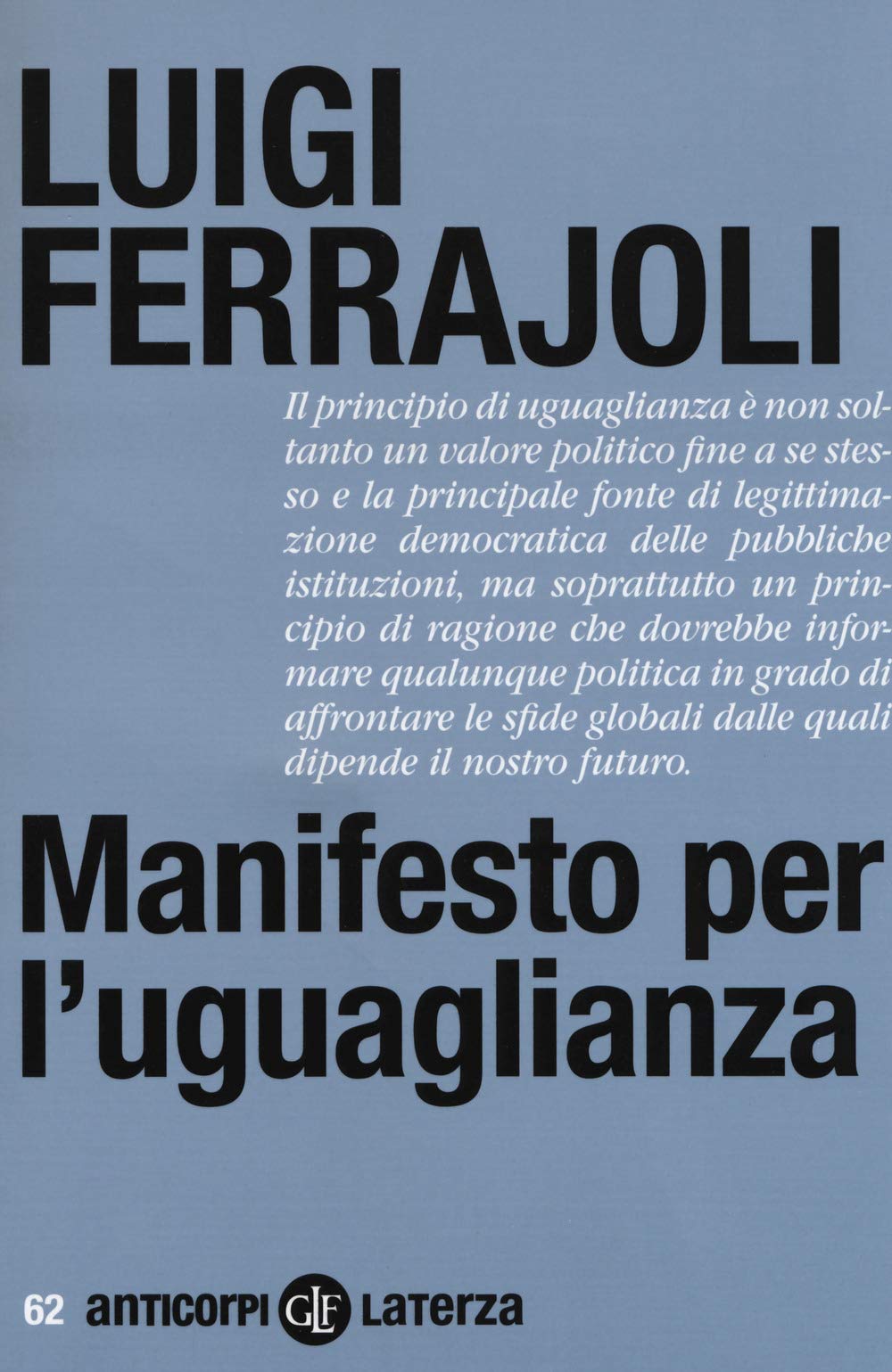 Manifesto per l'uguaglianza. Nuova ediz. book