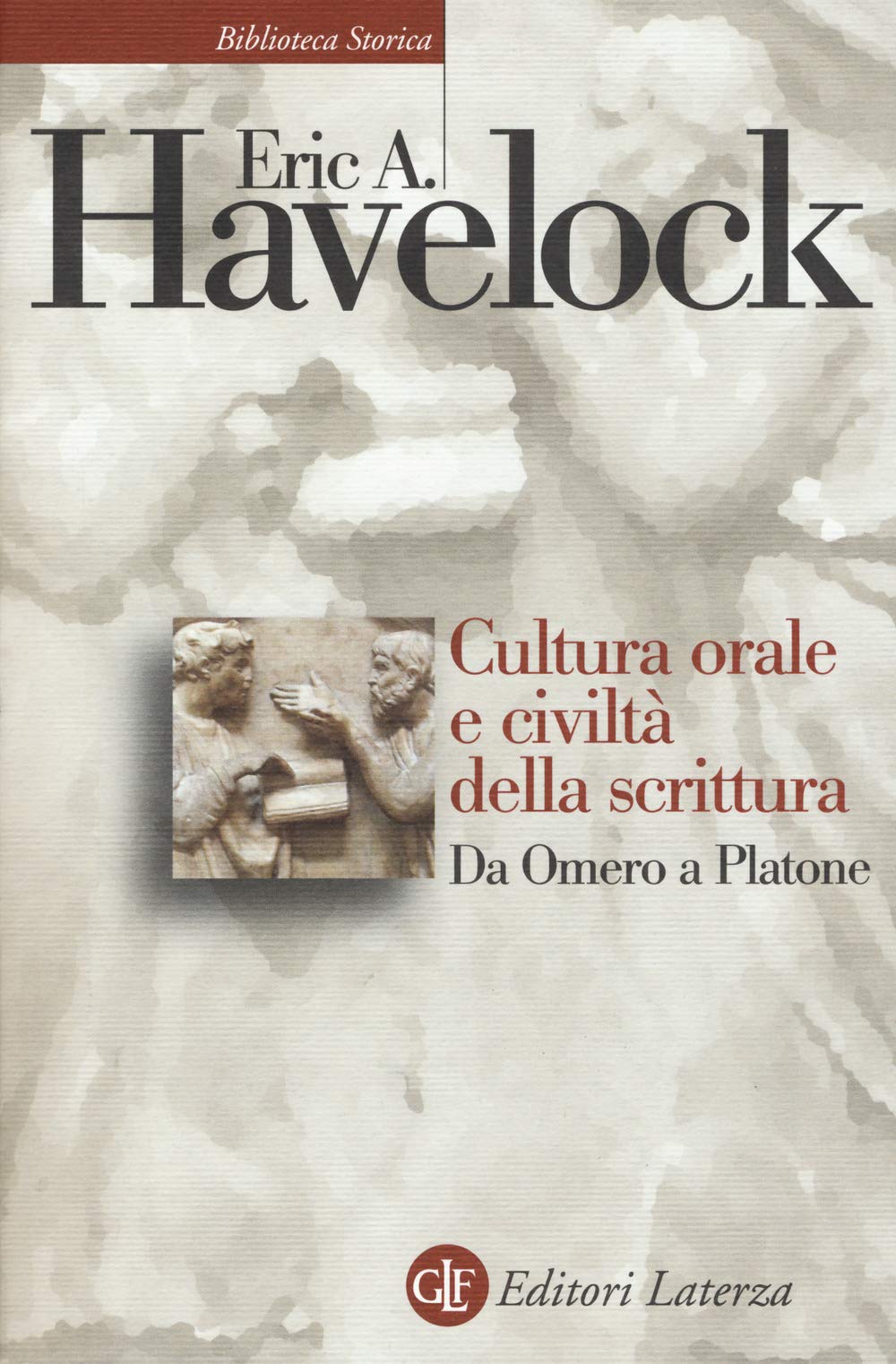 Cultura orale e civiltà della scrittura. Da Omero a Platone book