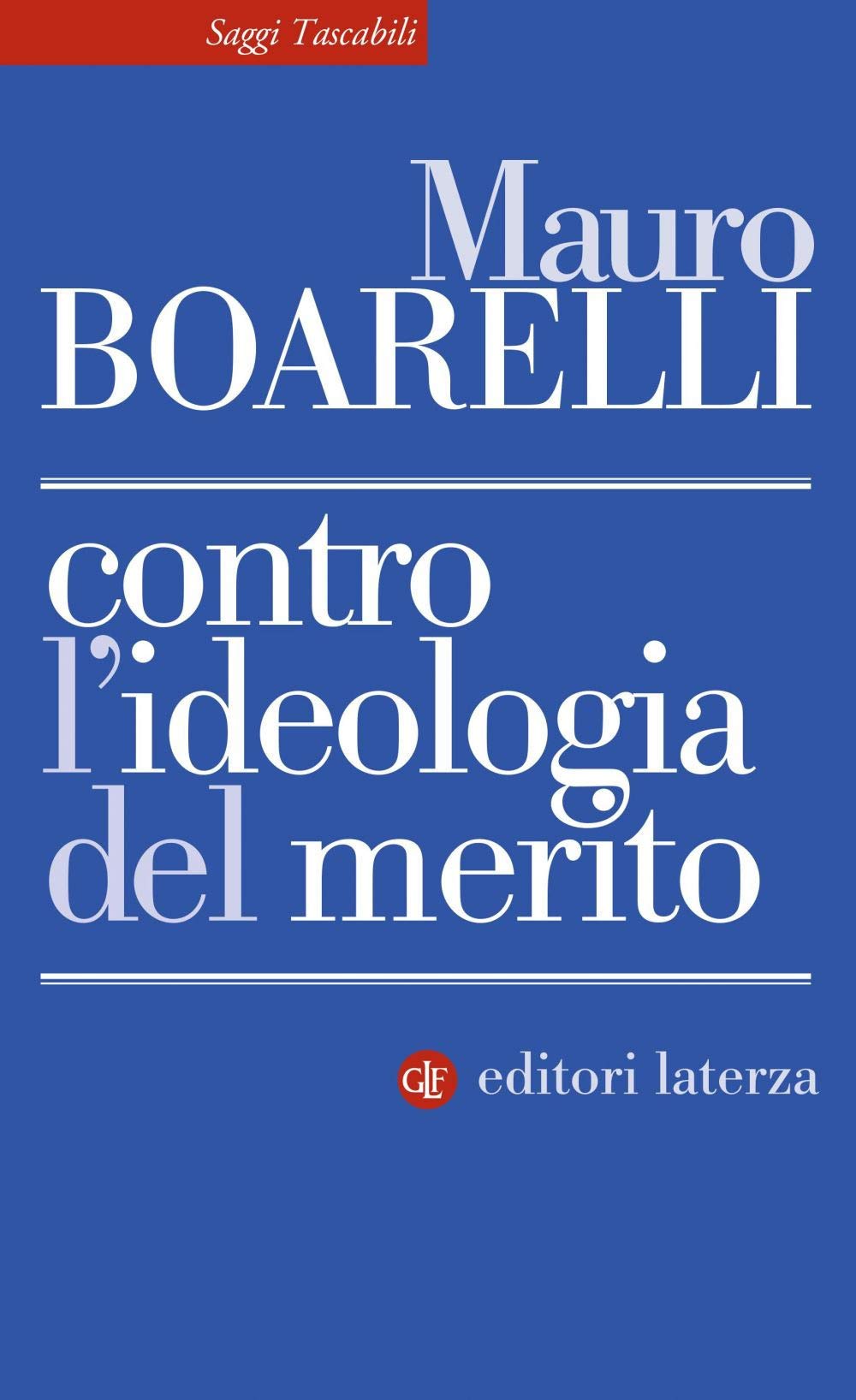 Contro l'ideologia del merito book