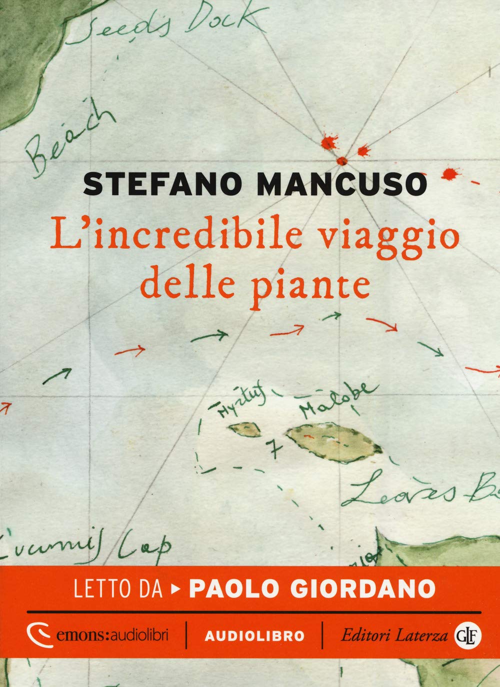 L'incredibile viaggio delle piante letto da Paolo Giordano. Audiolibro. CD Audio formato MP3 cd