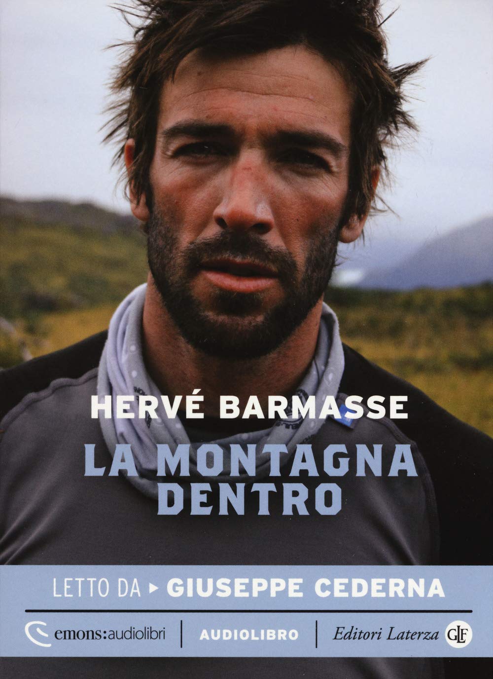 La montagna dentro letto da Giuseppe Cederna. Audiolibro. CD Audio formato MP3 cd