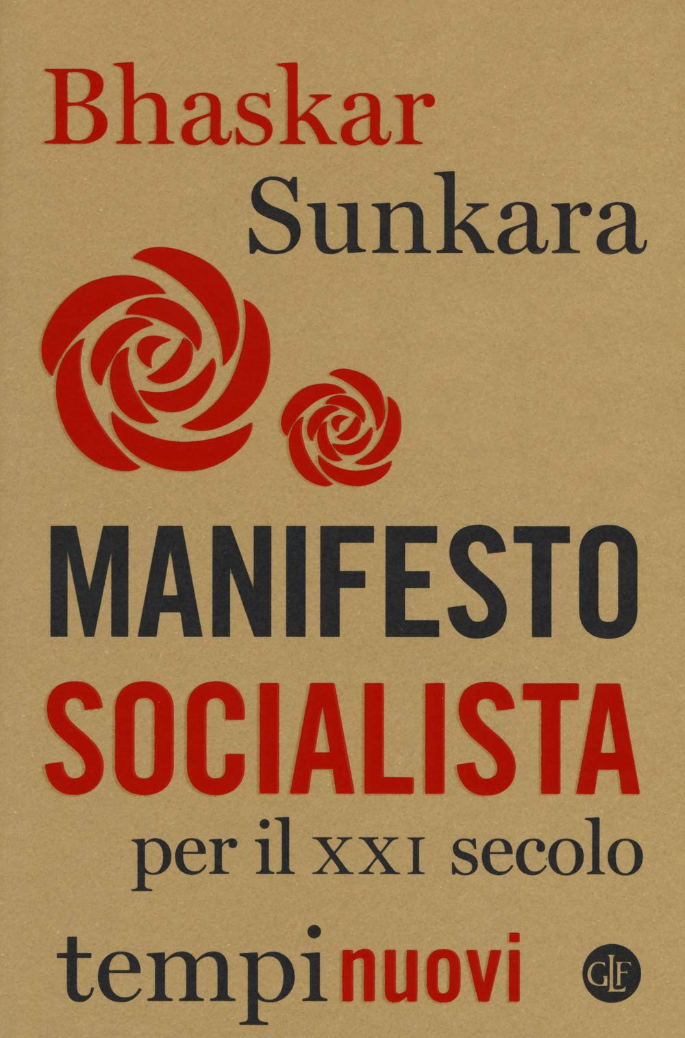 Manifesto socialista per il XXI secolo (Tempi nuovi) Social Sciences