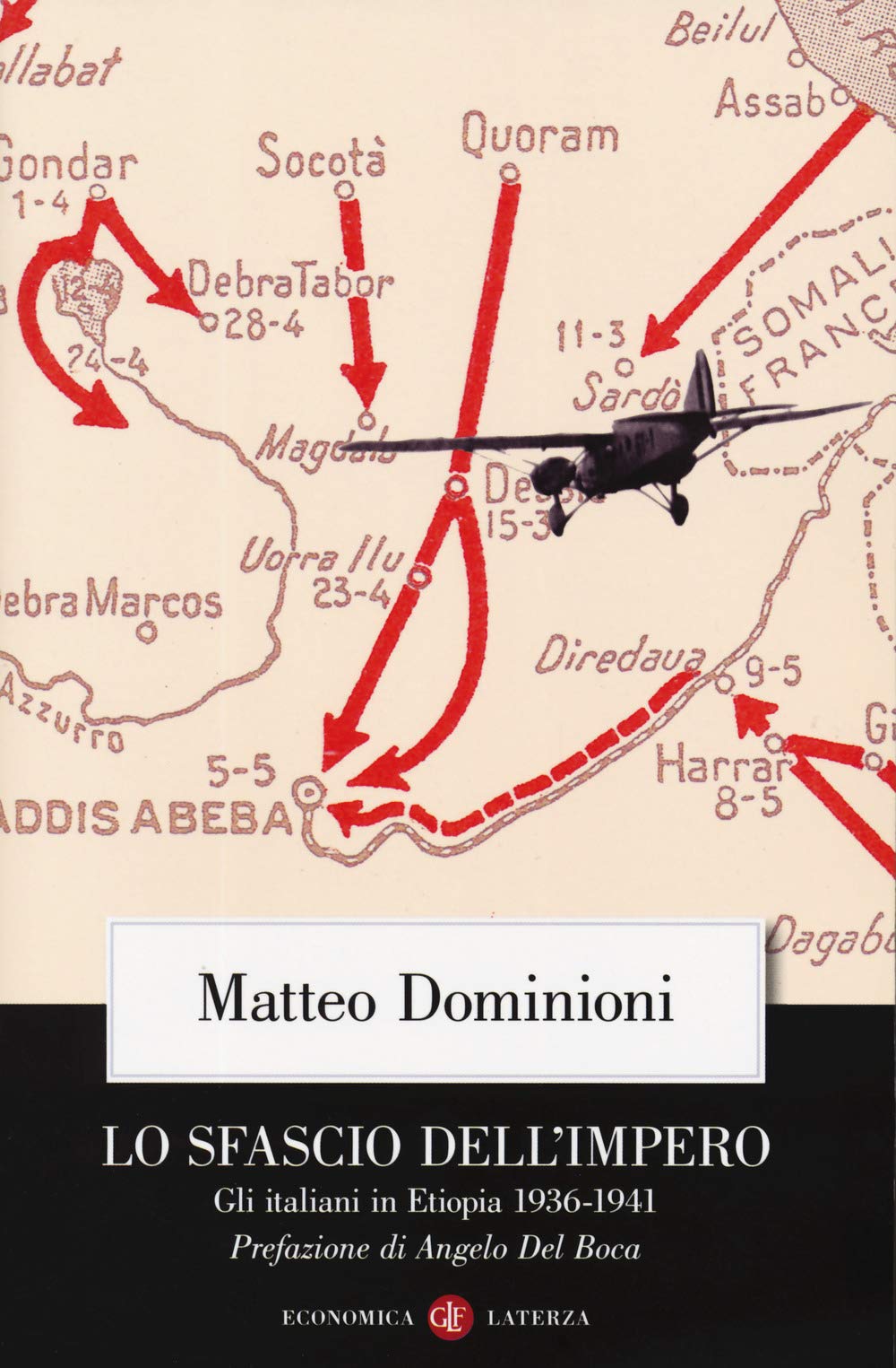 Lo sfascio dell'impero. Gli italiani in Etiopia (1936-1941) book