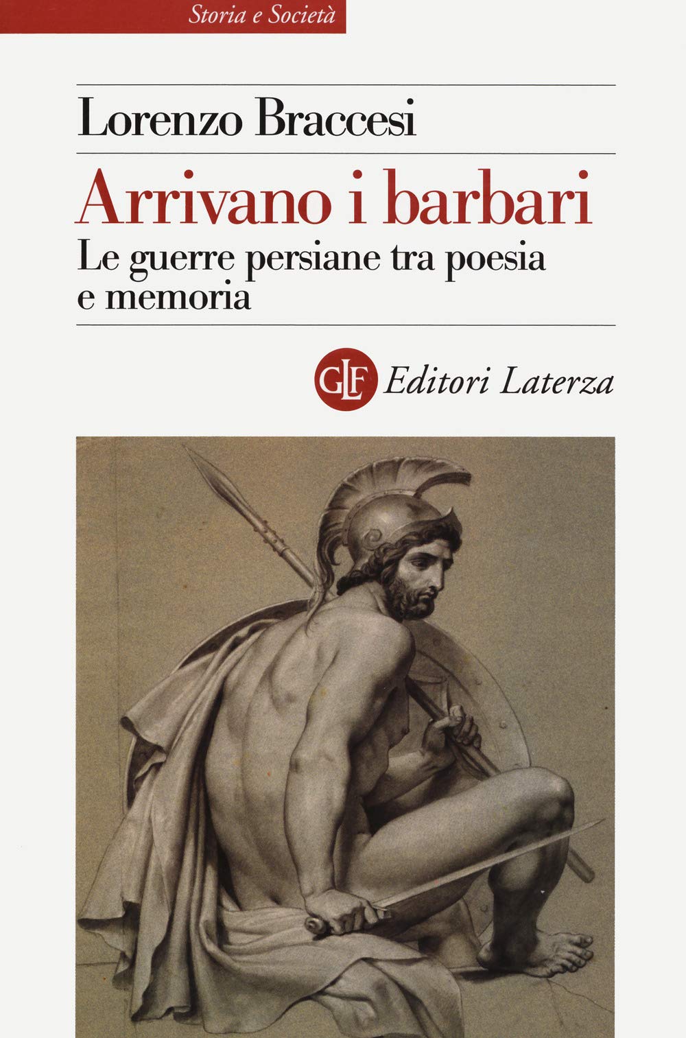 Arrivano i barbari. Le guerre persiane tra poesia e memoria book