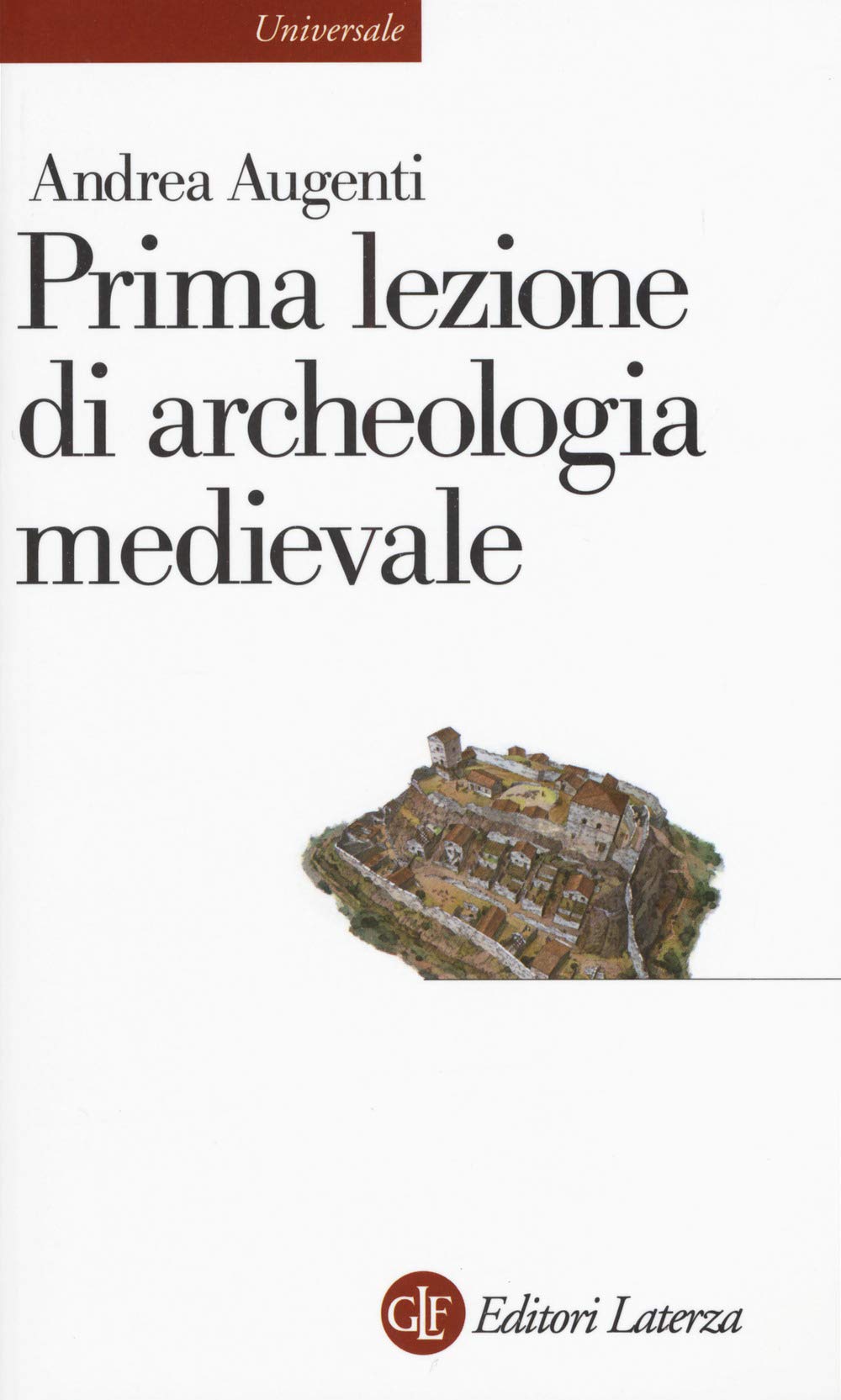 Prima lezione di archeologia medievale book