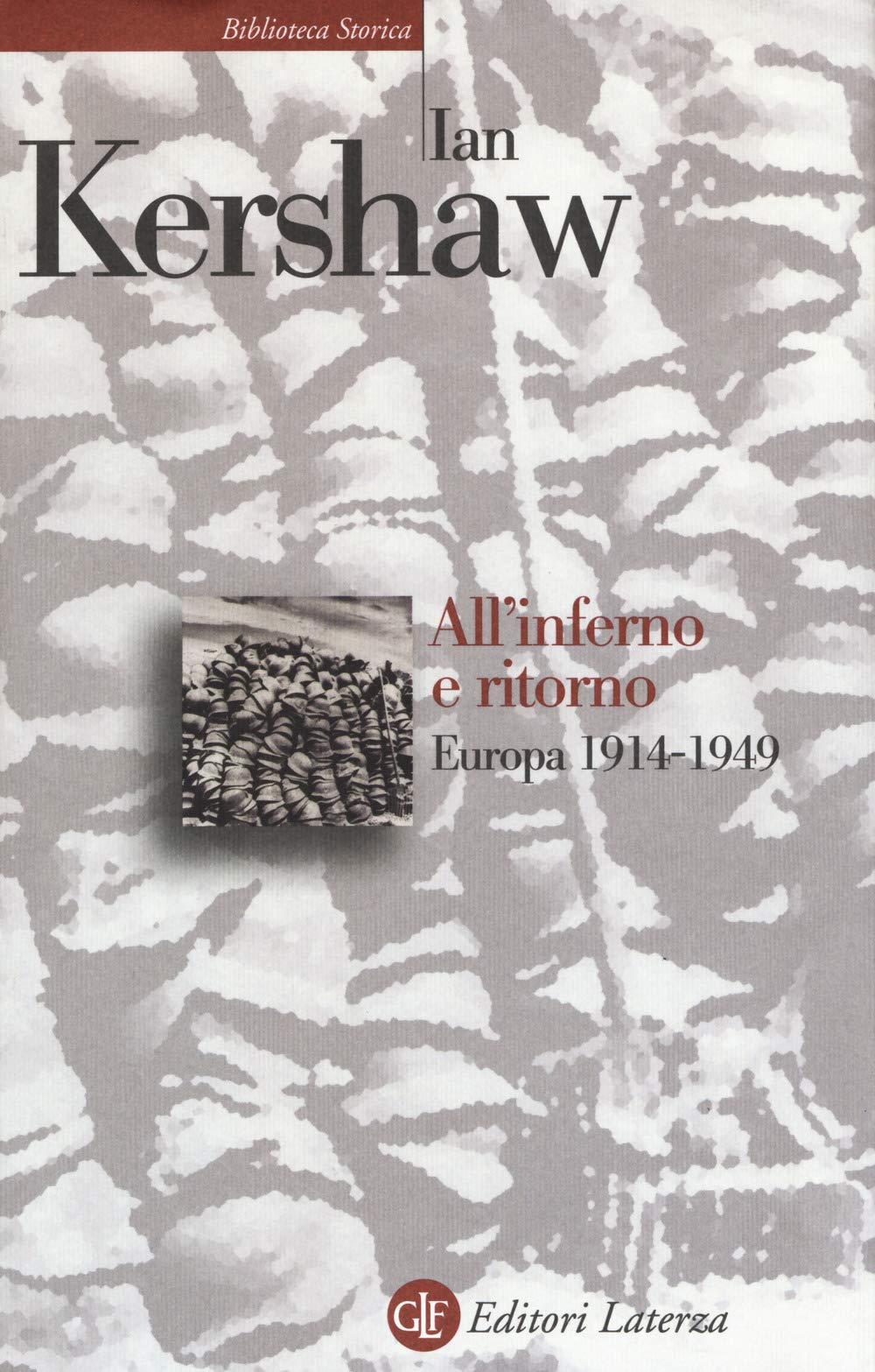 All'inferno e ritorno. Europa 1914-1949 book