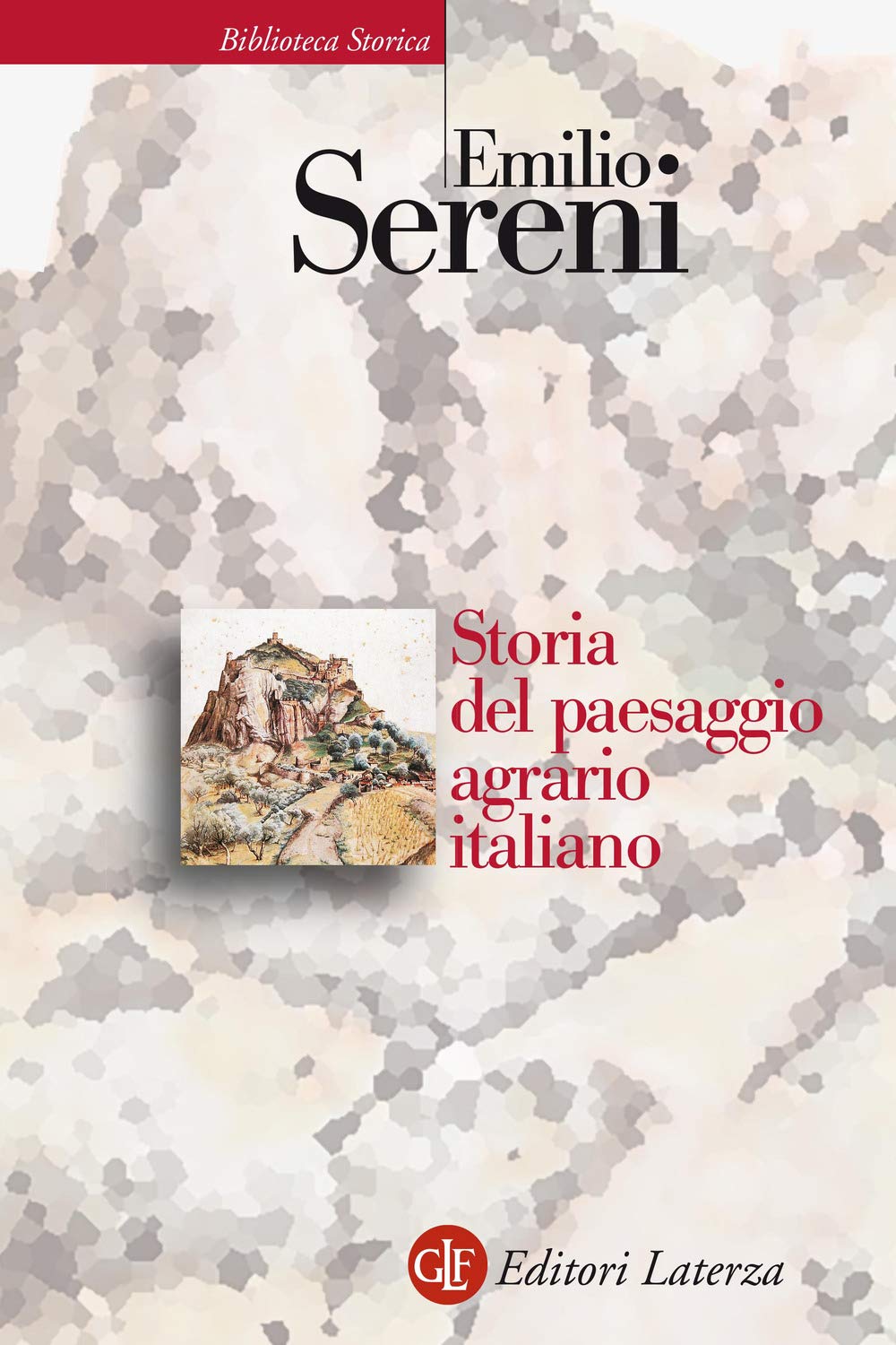 Storia del paesaggio agrario italiano book