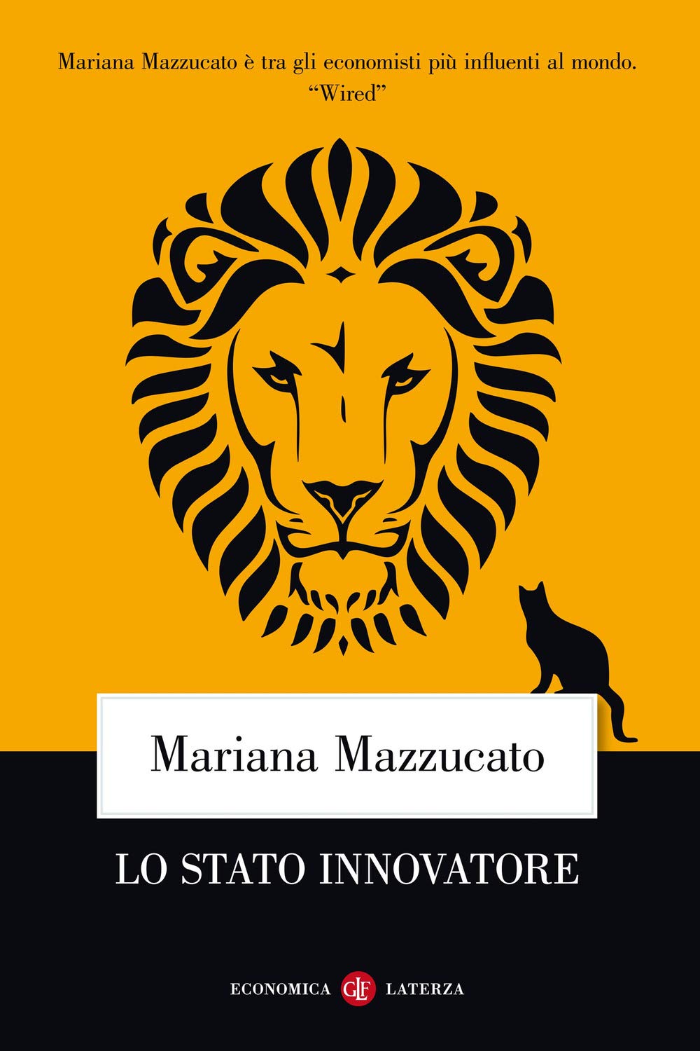 Lo Stato innovatore. Nuova ediz. (Economica Laterza) Business, Finance & Career