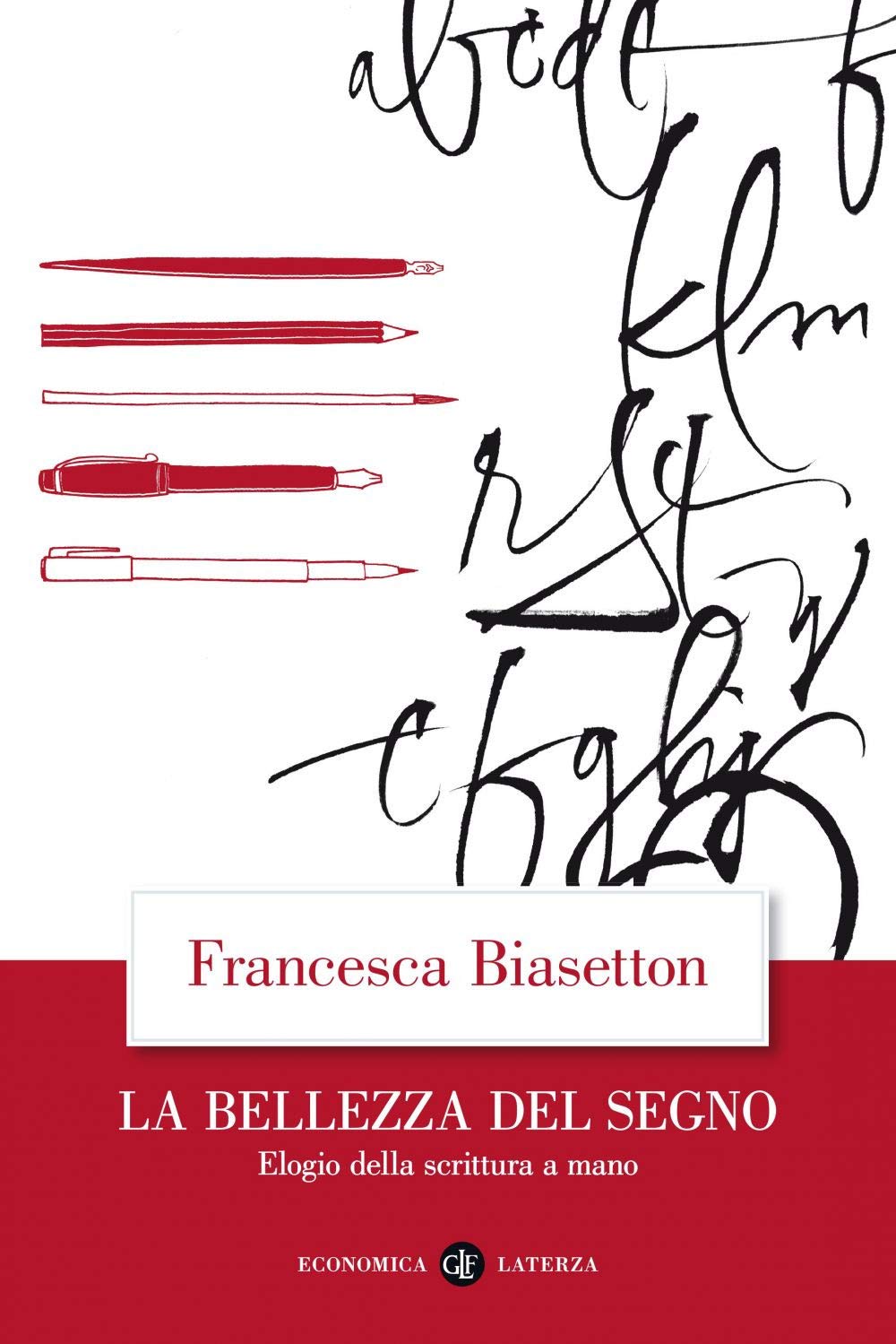 La bellezza del segno. Elogio della scrittura a mano book