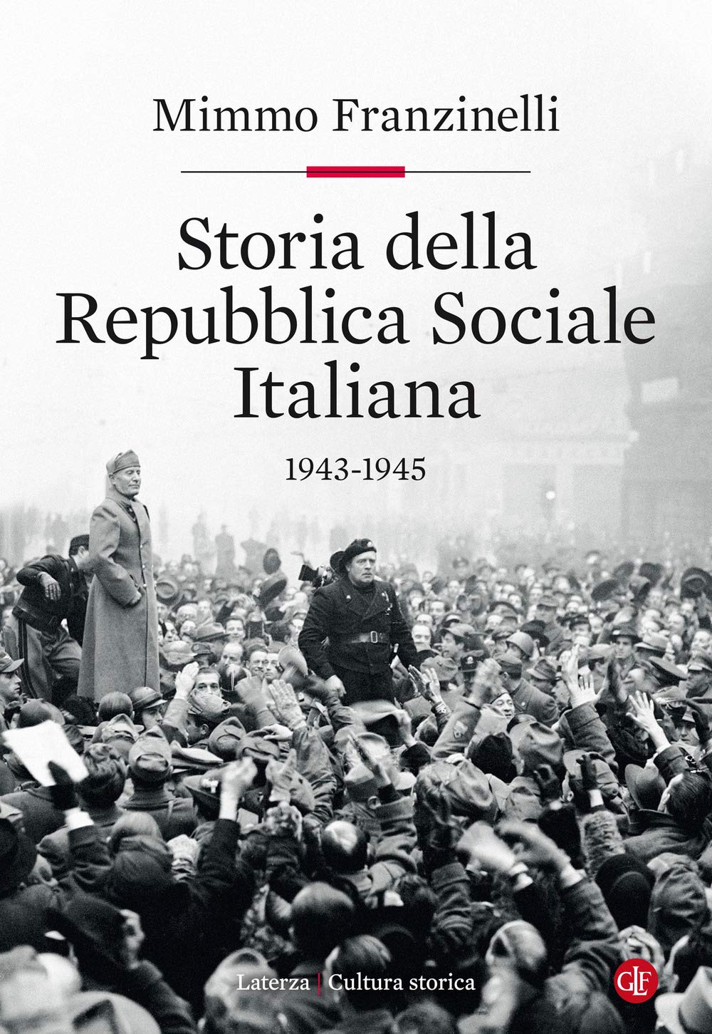 Storia della Repubblica Sociale Italiana 1943-1945 Social Sciences