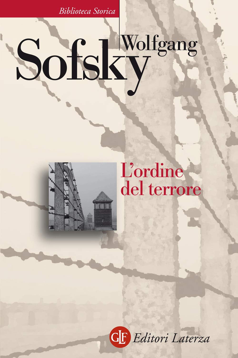 L'ordine del terrore. Il campo di concentramento book