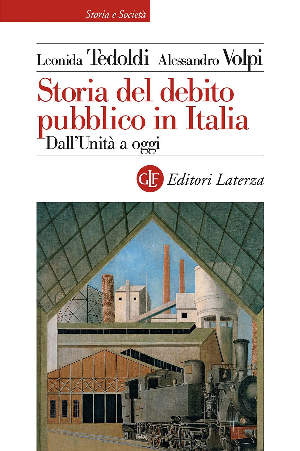 Storia del debito pubblico in Italia. Dall'Unità a oggi Business, Finance & Career