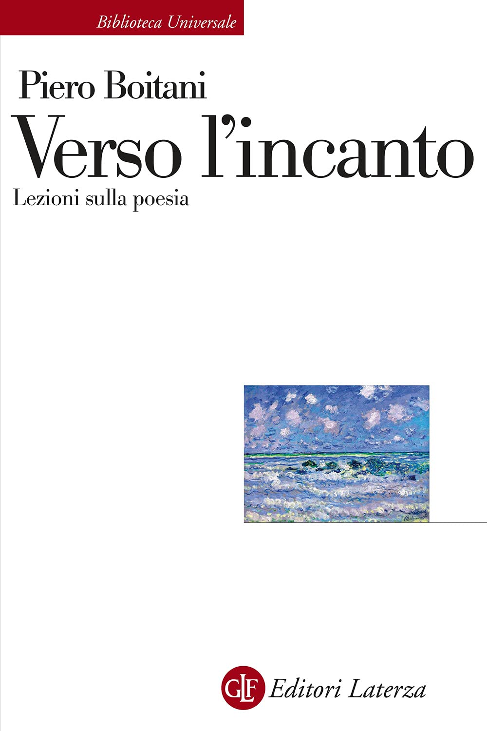 Verso l'incanto. Lezioni sulla poesia book