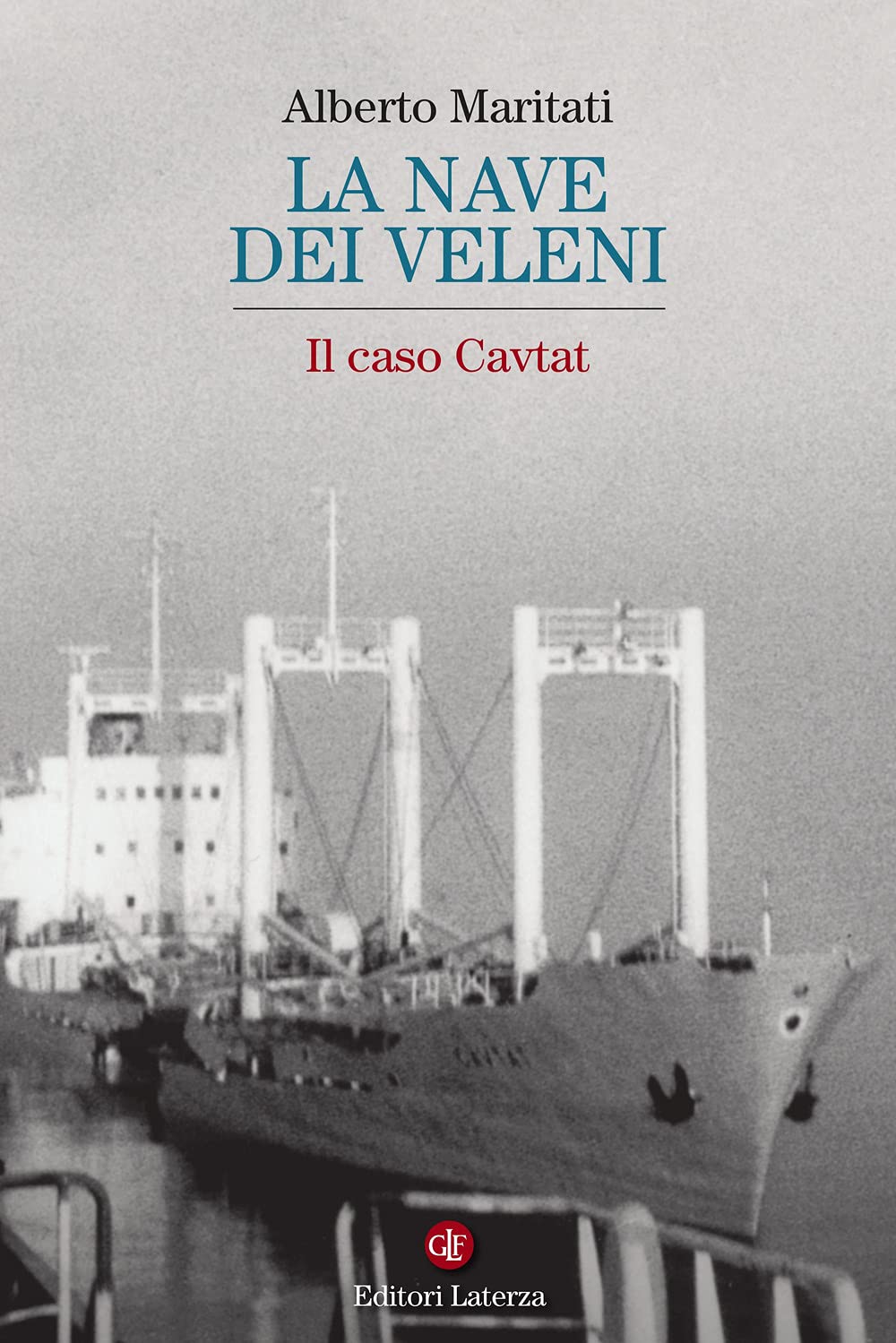 La nave dei veleni. Il caso Cavtat book