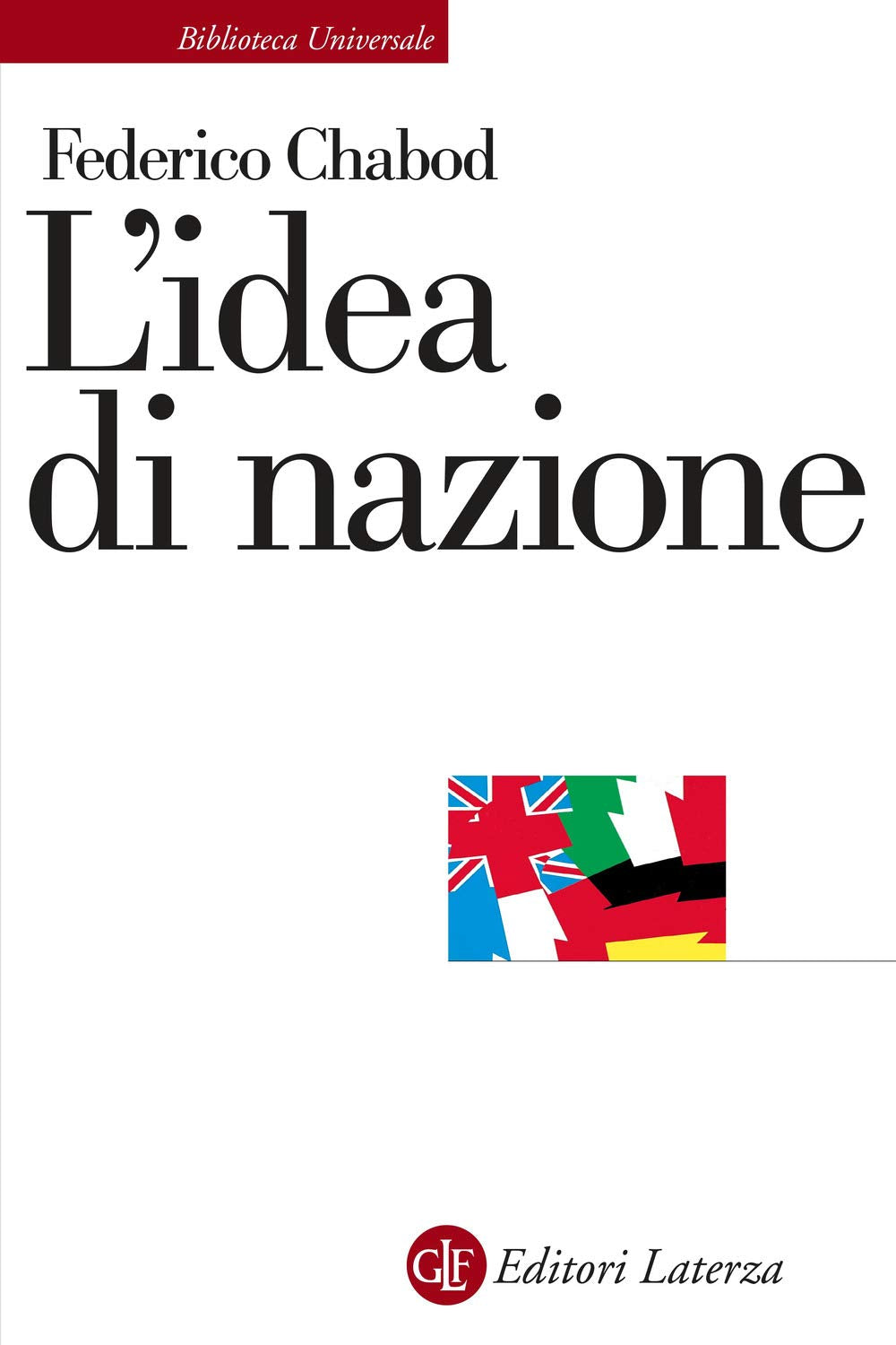 L' idea di nazione Politics & History