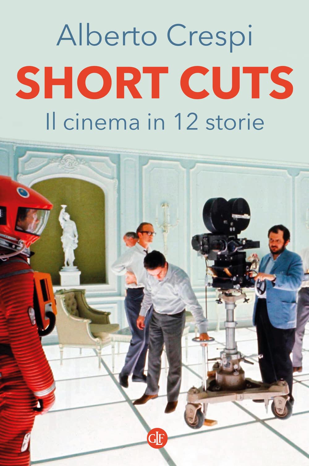 Short cuts. Il cinema in 12 storie Film, Art & Culture