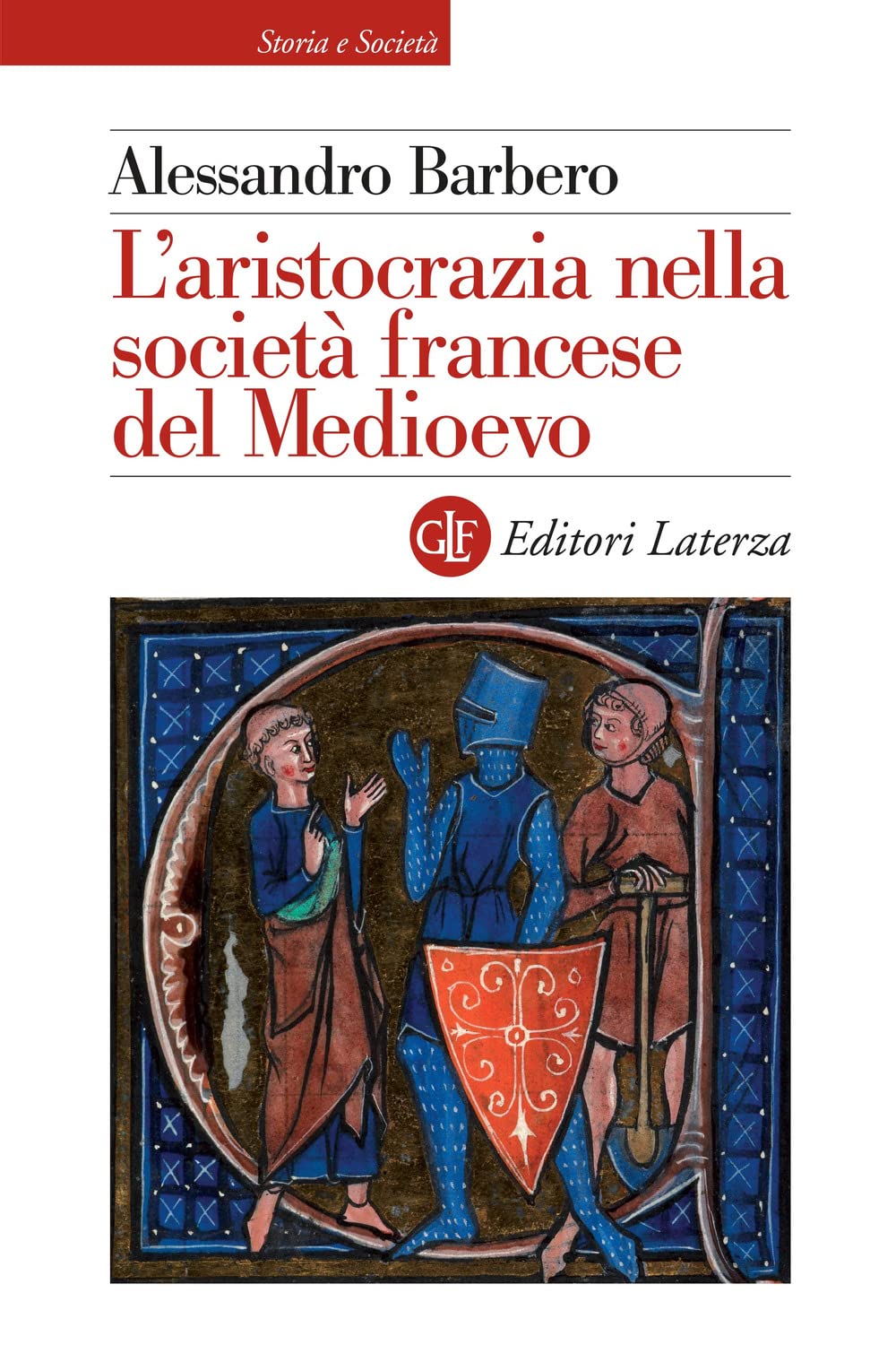 L' aristocrazia nella società francese del Medioevo Books