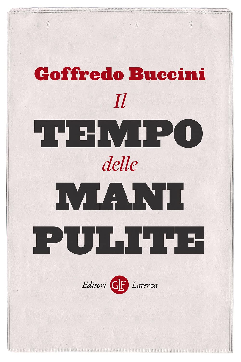 Il tempo delle Mani pulite Social Sciences