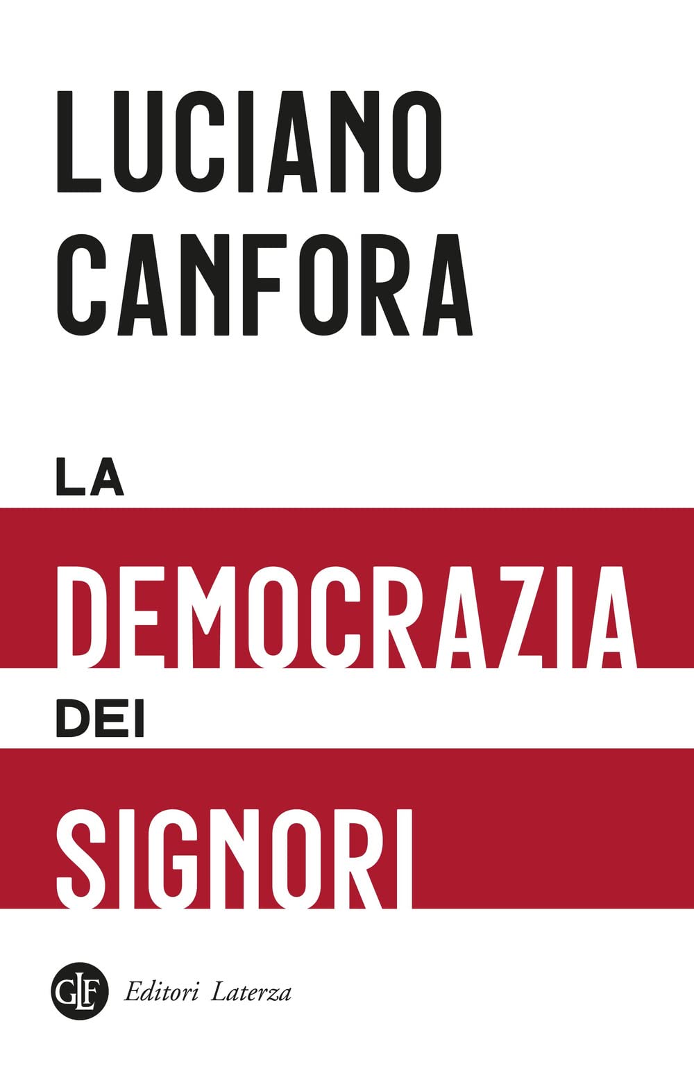 La democrazia dei signori book