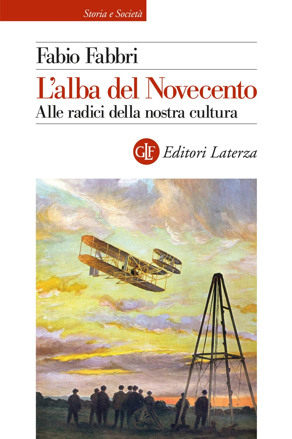 L'alba del Novecento. Alle radici della nostra cultura book