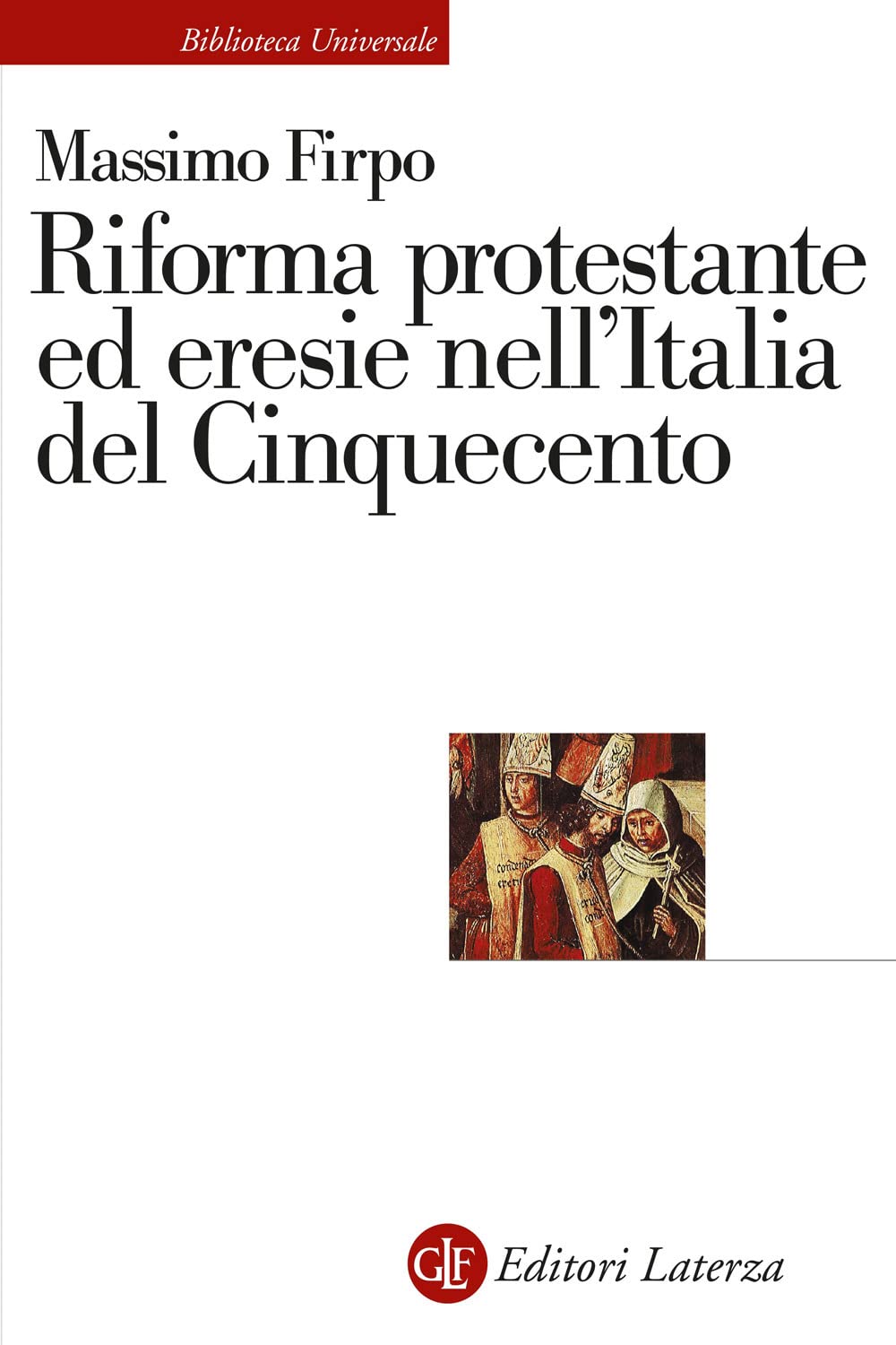Riforma protestante ed eresie nell’Italia del Cinquecento book