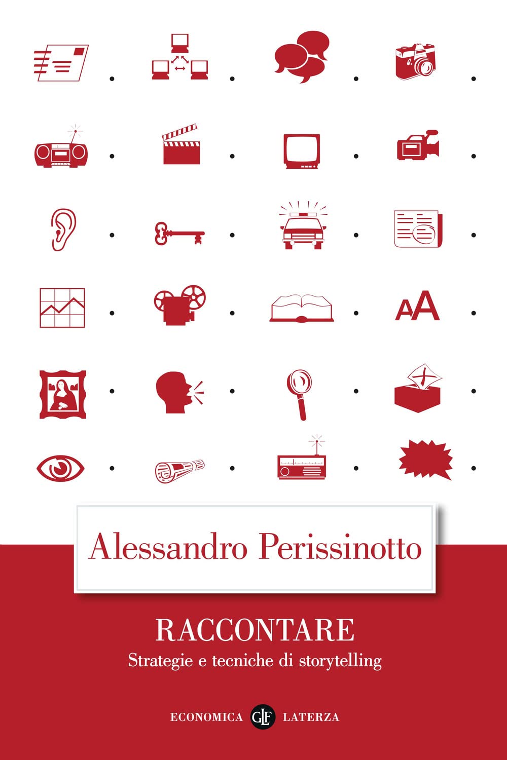 Raccontare. Strategie e tecniche di storytelling book