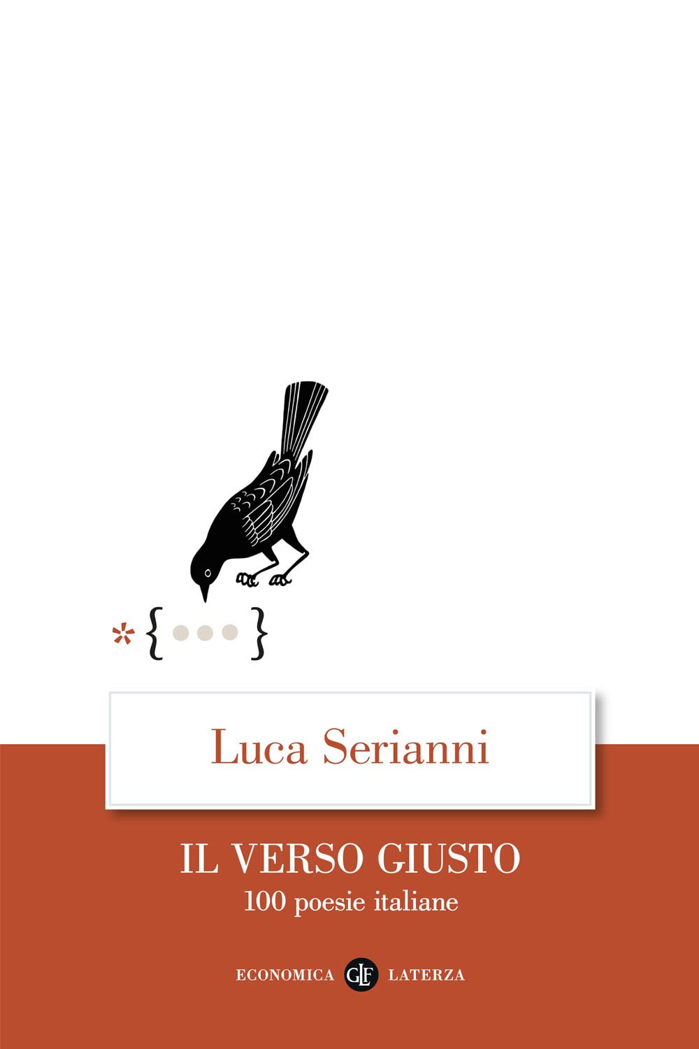 Il verso giusto. 100 poesie italiane book