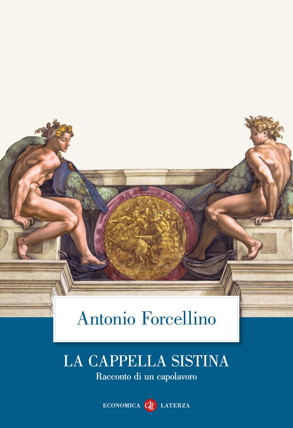 La Cappella Sistina. Racconto di un capolavoro book