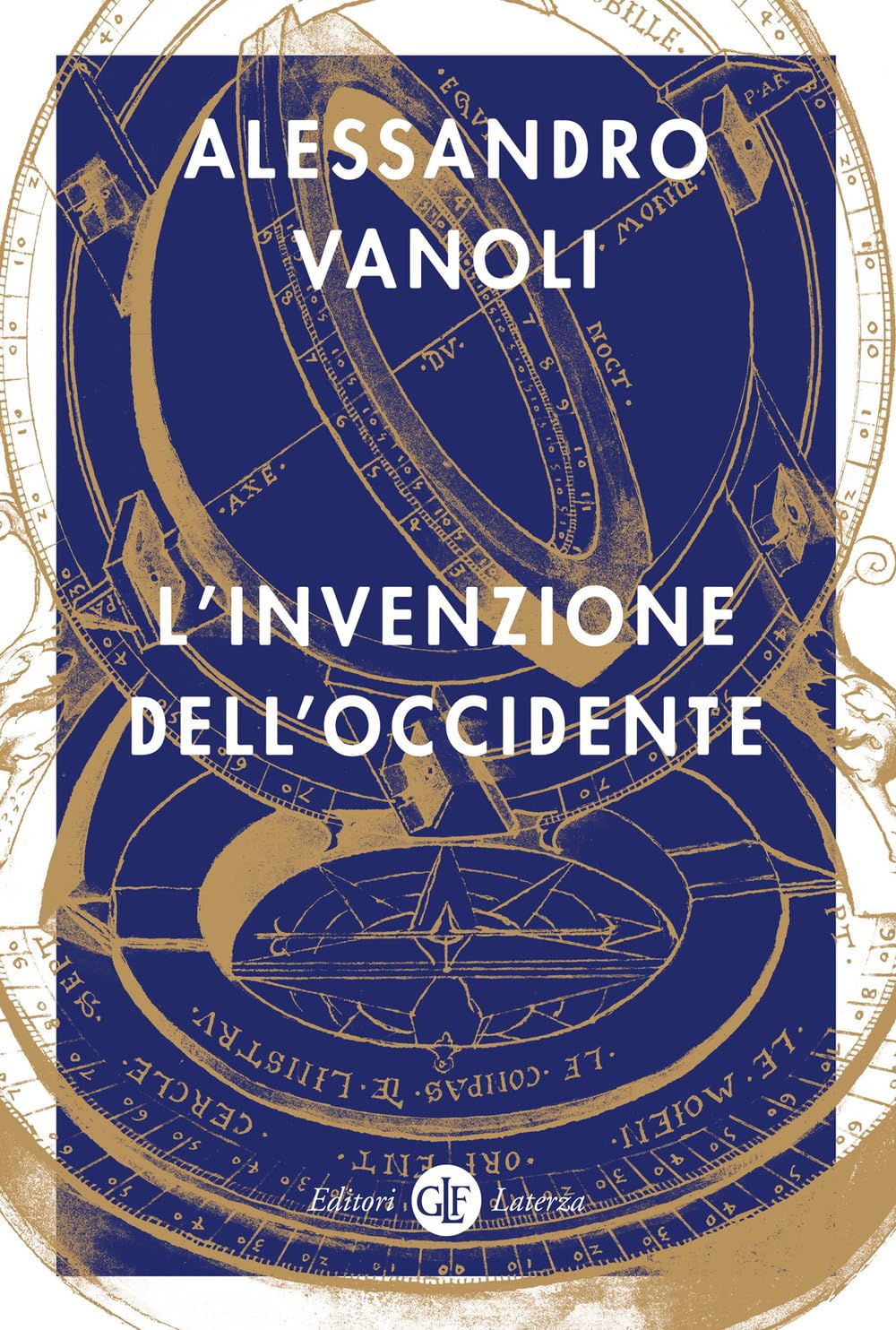 L'invenzione dell'Occidente (I Robinson. Letture) Politics & History