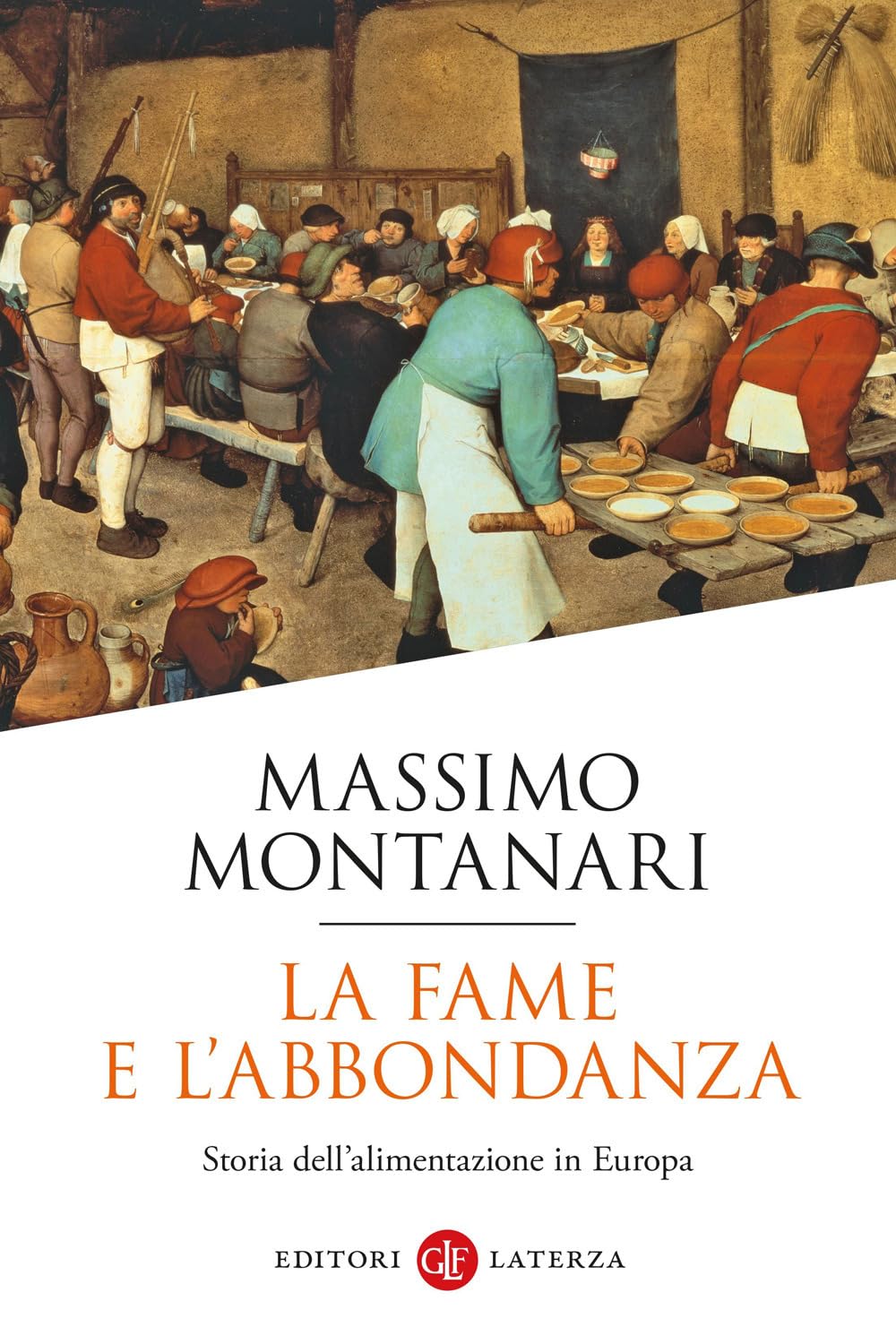 La fame e l'abbondanza. Storia dell'alimentazione in Europa book