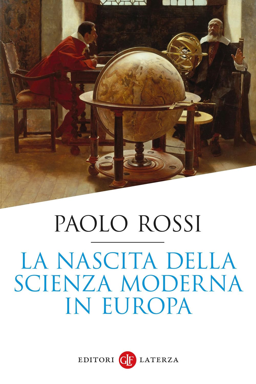 La nascita della scienza moderna in Europa book