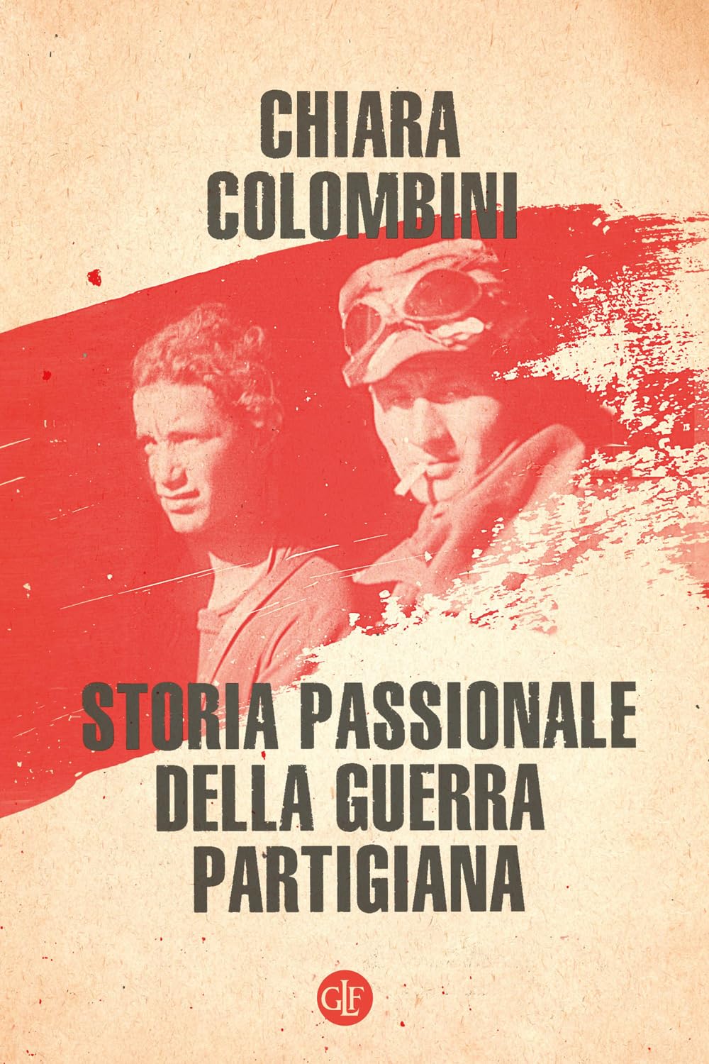 Storia passionale della guerra partigiana book